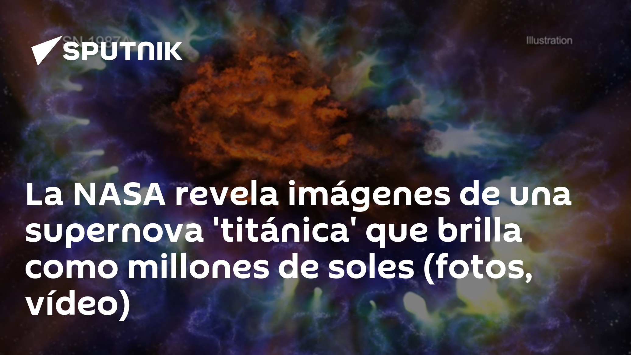 La NASA revela imágenes de una supernova 'titánica' que brilla como ...