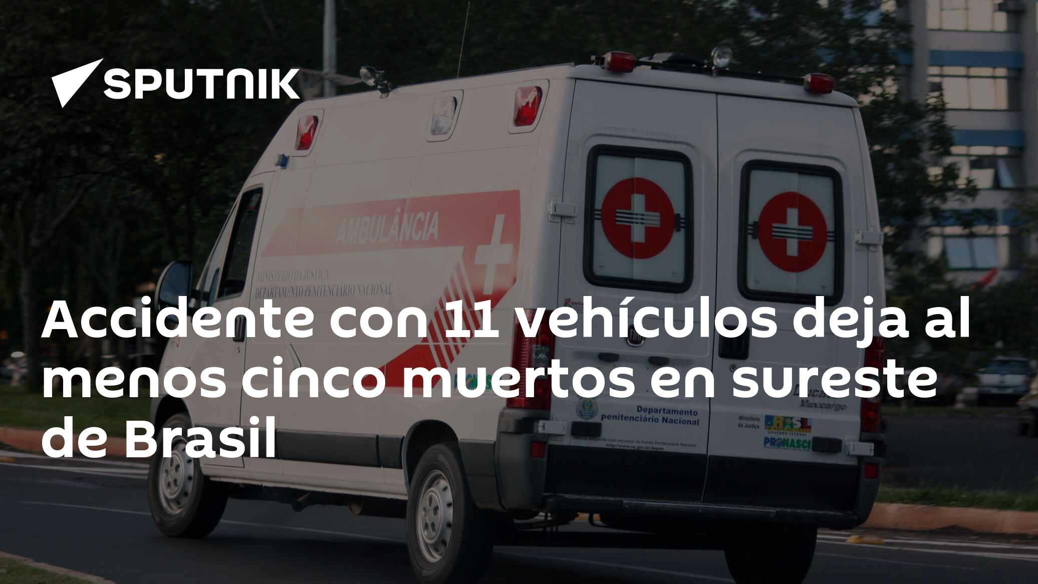 Accidente con 11 vehículos deja al menos cinco muertos en sureste de ...