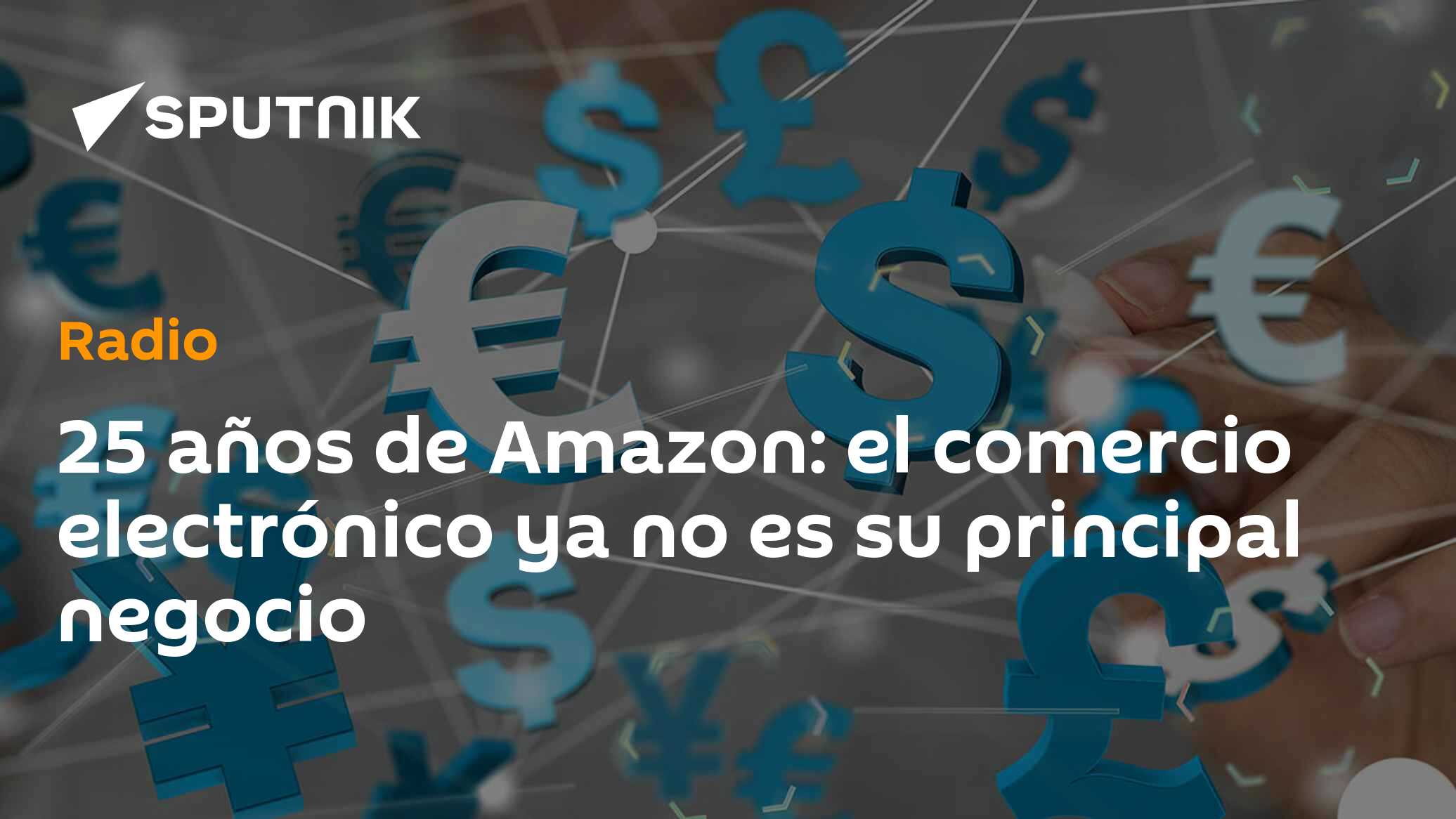 25 años de Amazon: el comercio electrónico ya no es su principal ...