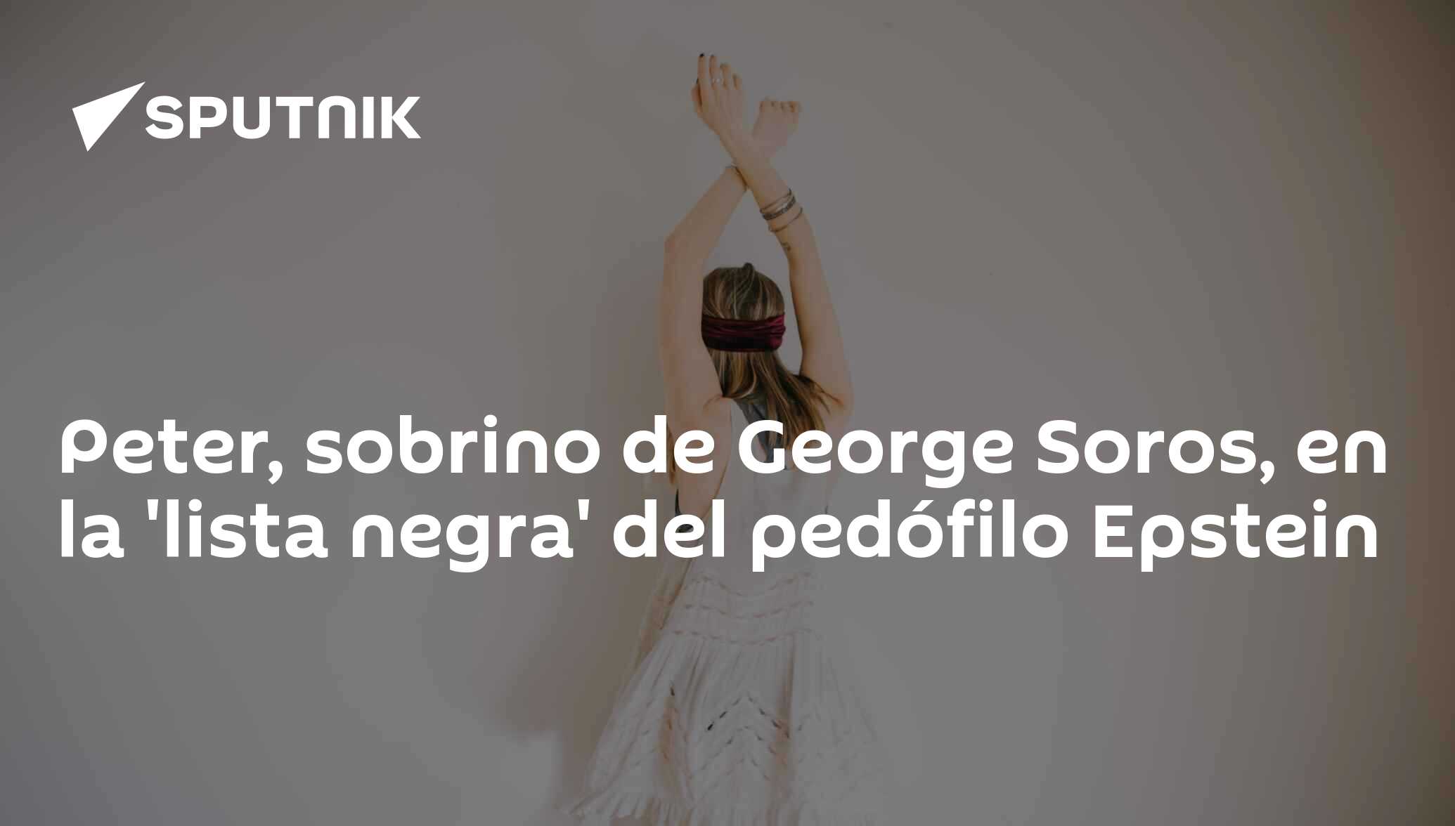 Peter, sobrino de George Soros, en la 'lista negra' del pedófilo Epstein