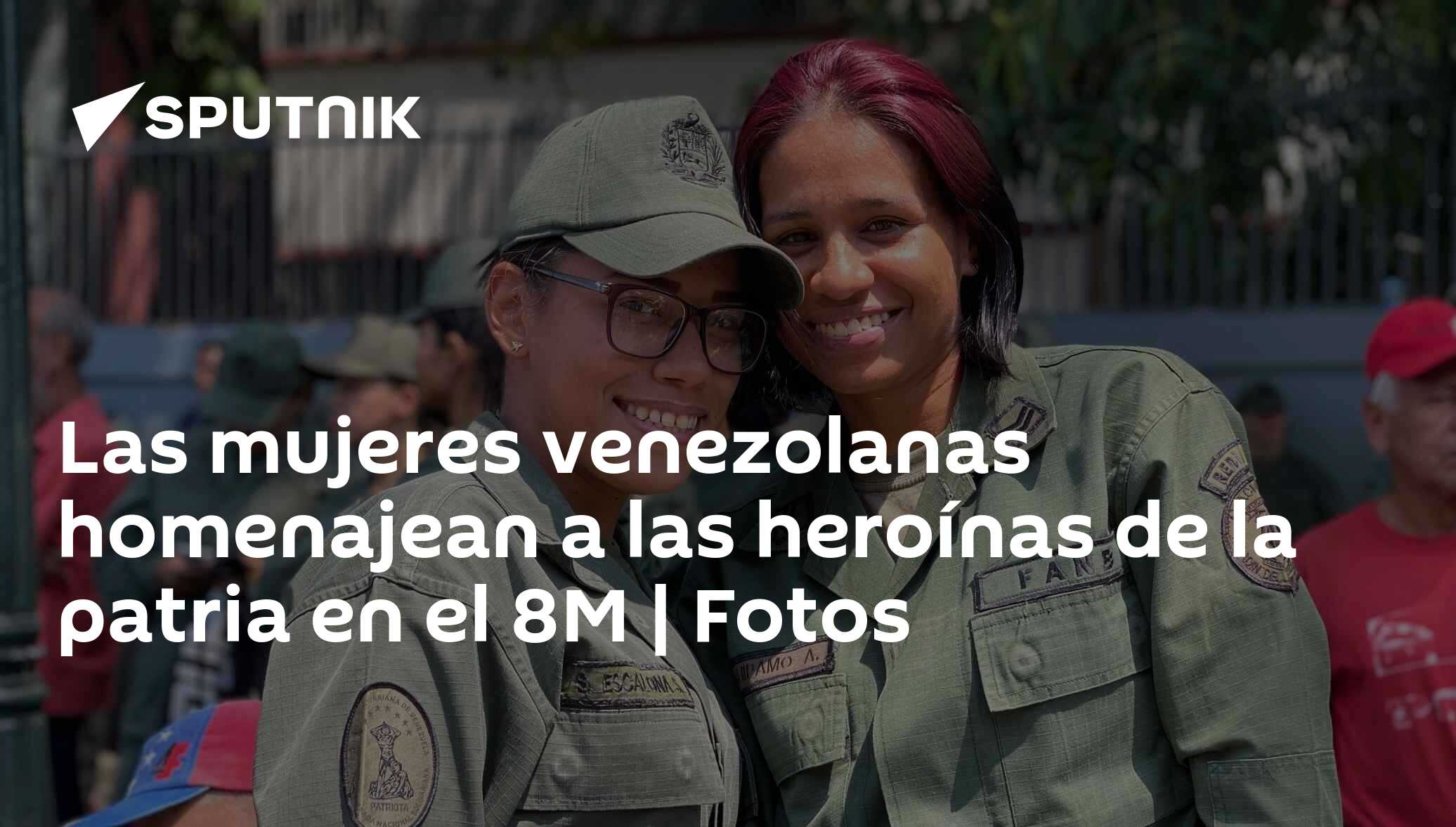 Las mujeres venezolanas homenajean a las heroínas de la patria en el 8M ...