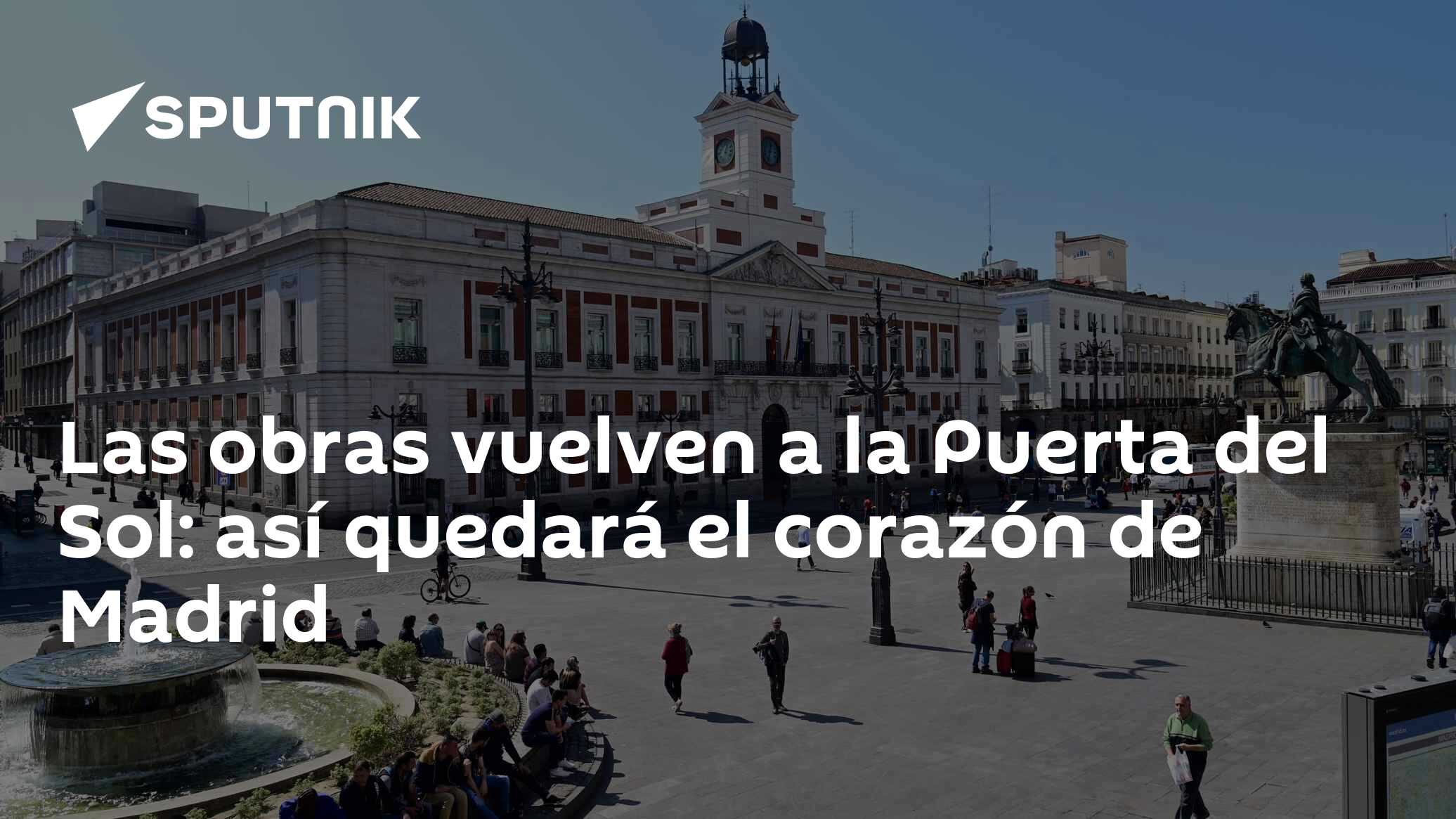 Las obras vuelven a la Puerta del Sol: así quedará el corazón de Madrid ...