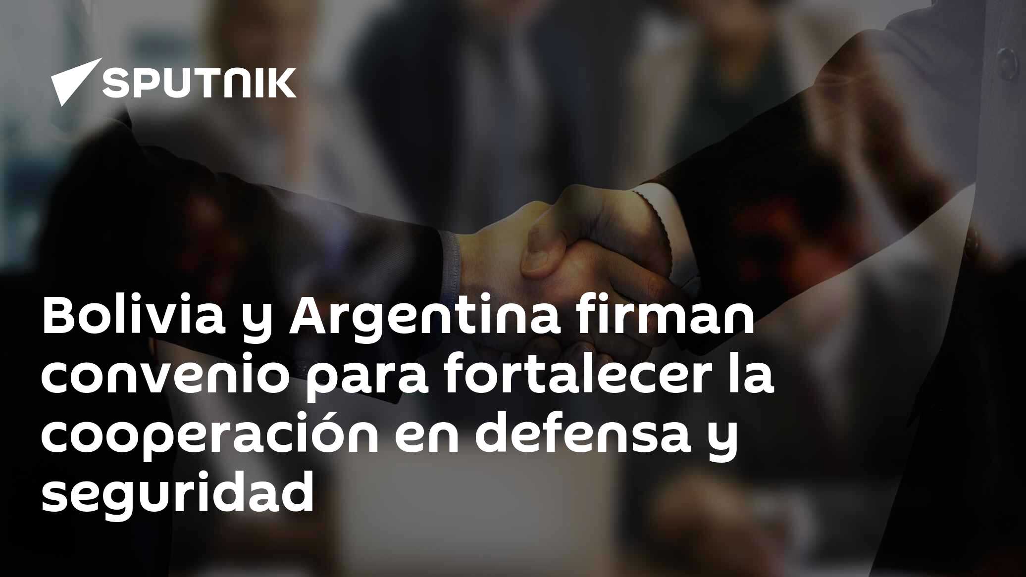 Bolivia y Argentina firman convenio para fortalecer la cooperación en ...
