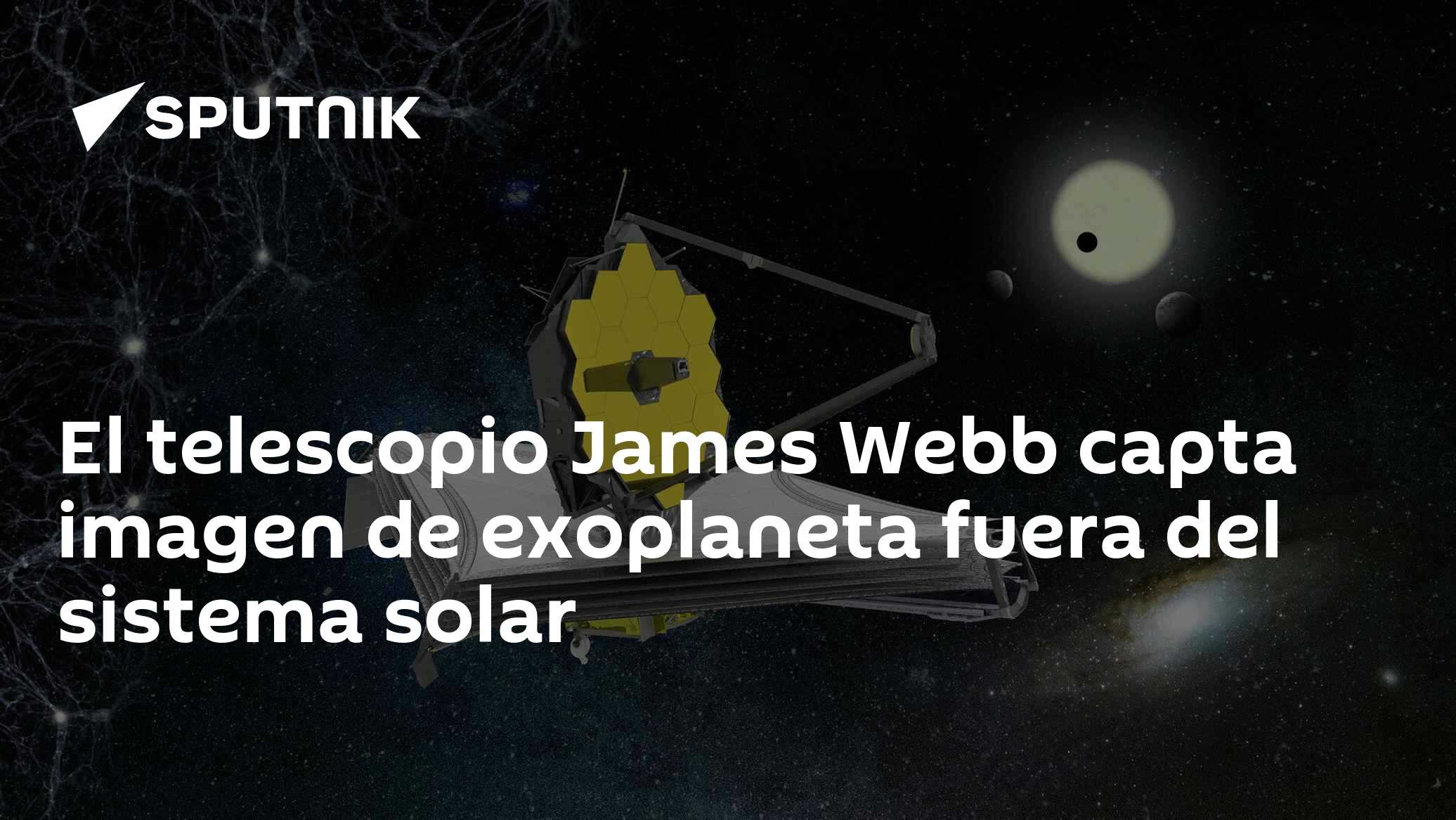 El telescopio James Webb capta imagen de exoplaneta fuera del sistema ...