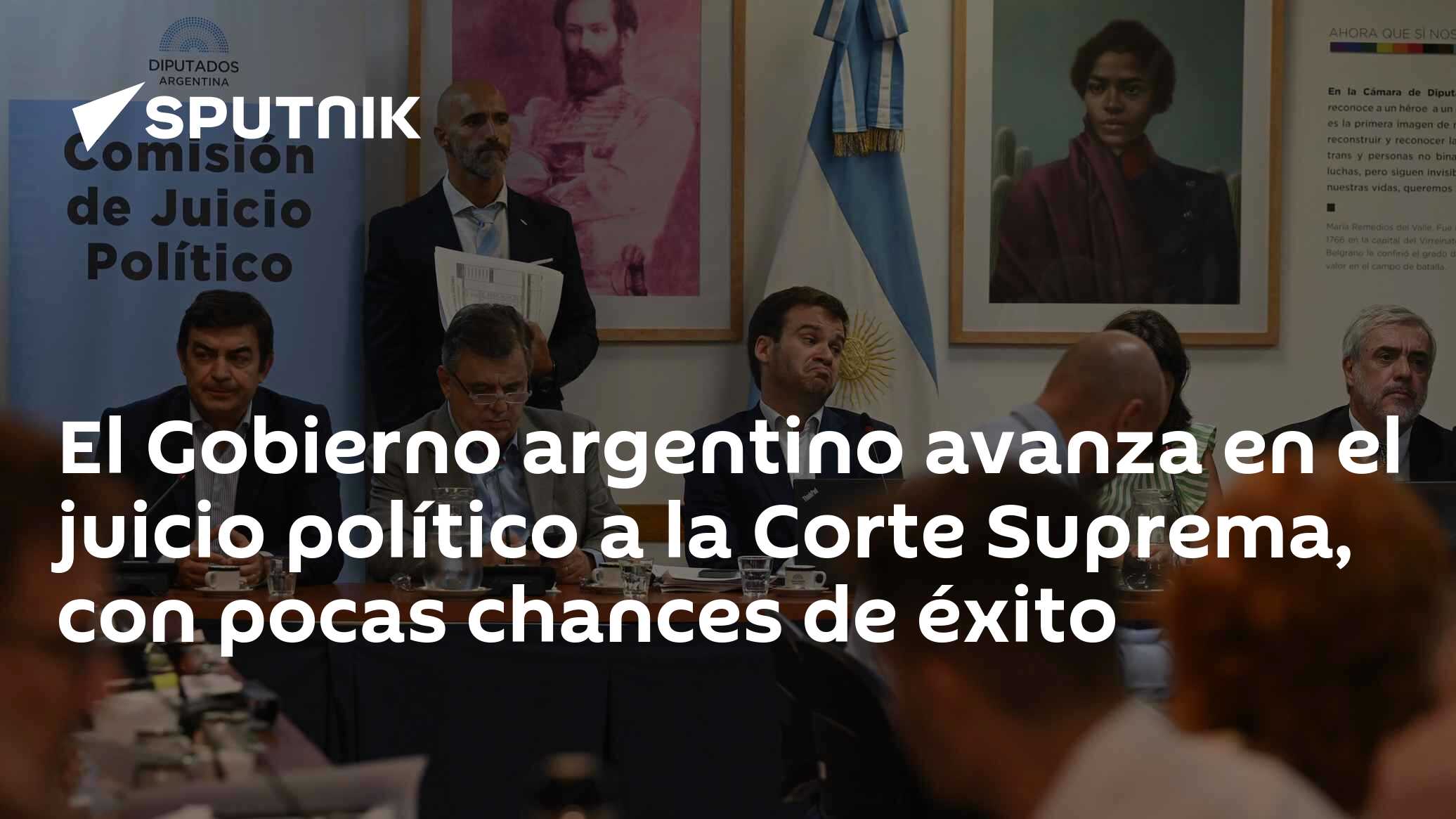 El Gobierno argentino avanza en el juicio político a la Corte Suprema ...