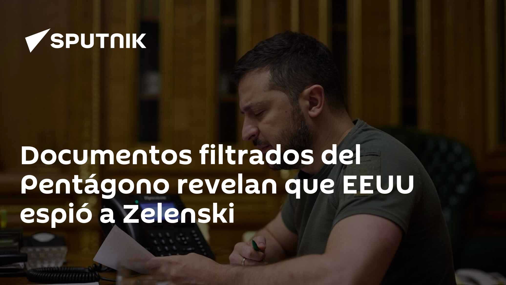 Documentos filtrados del Pentágono revelan que EEUU espió a Zelenski
