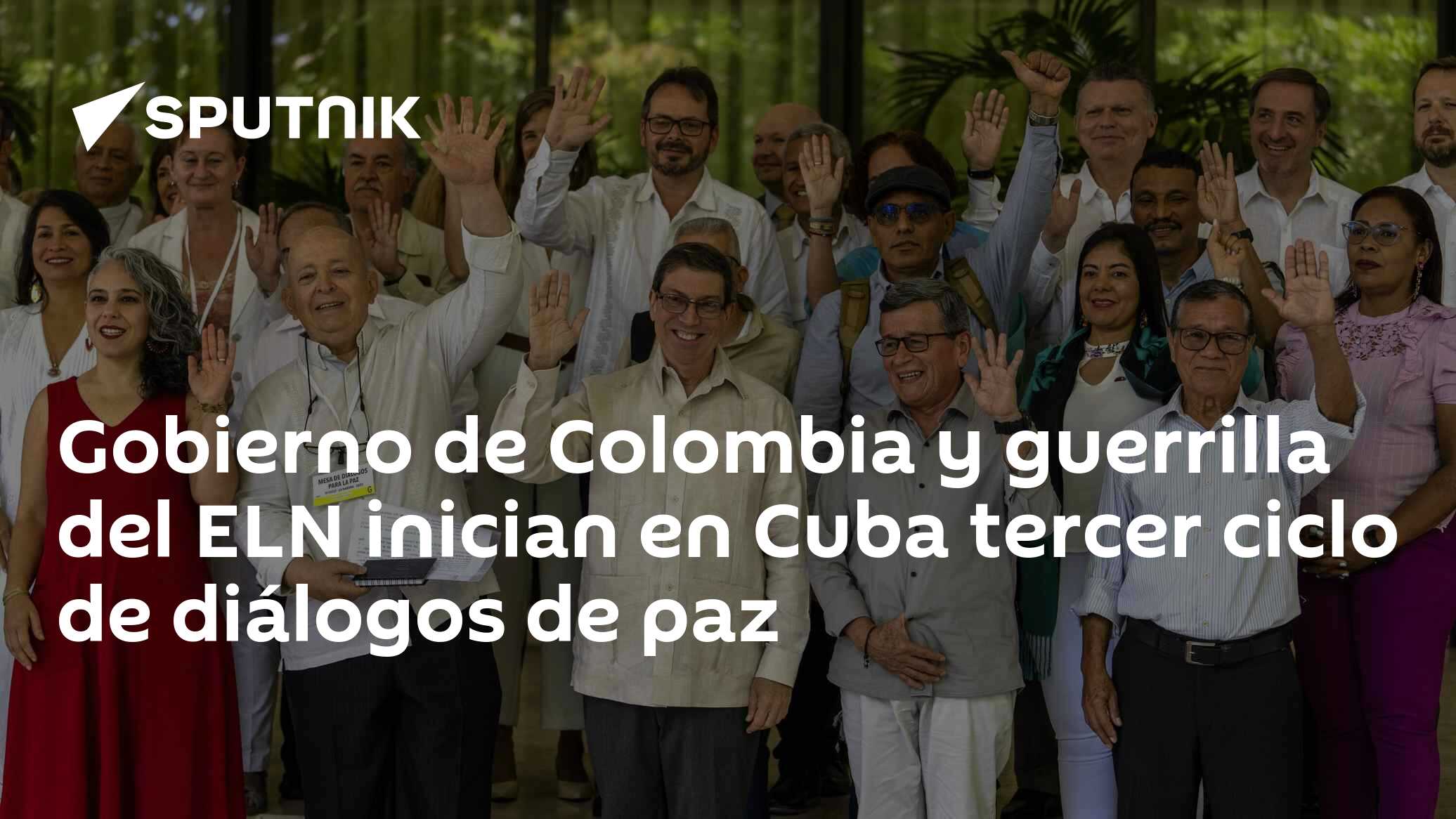 Gobierno de Colombia y guerrilla del ELN inician en Cuba tercer ciclo ...