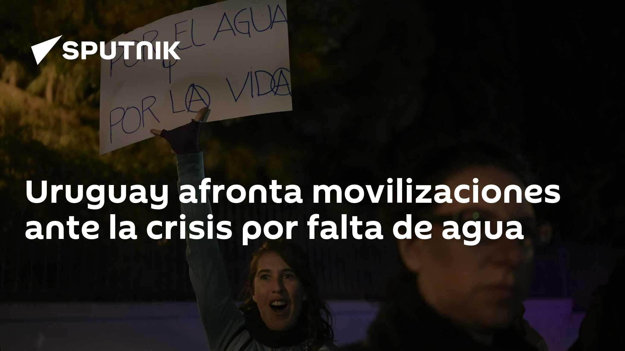 Uruguay afronta movilizaciones ante la crisis por falta de agua - 23.05 ...