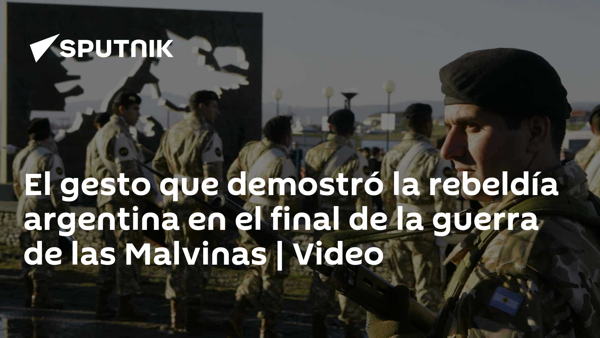 El gesto que demostró la rebeldía argentina en el final de la guerra de ...