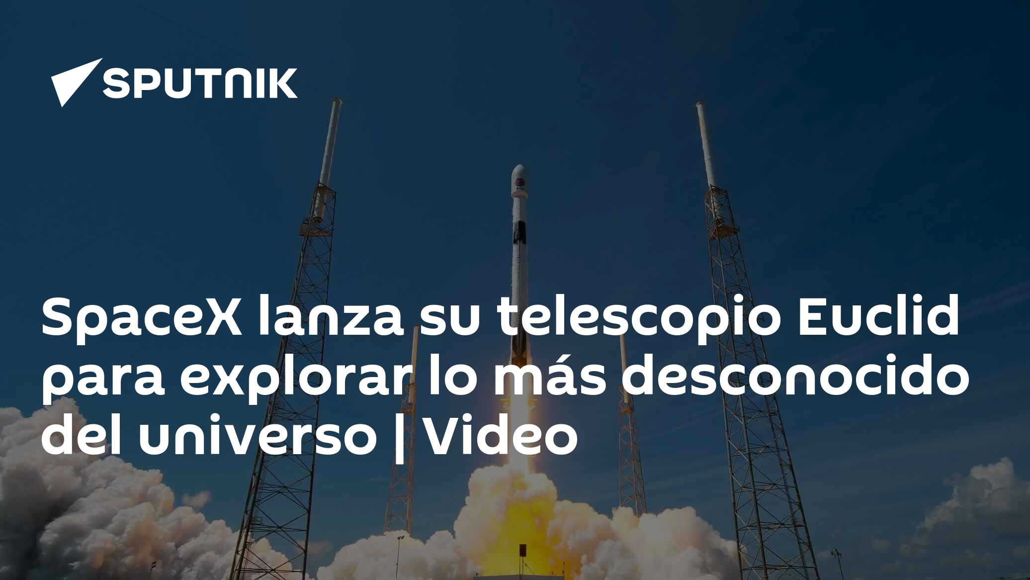 SpaceX lanza su telescopio Euclid para explorar lo más desconocido del ...