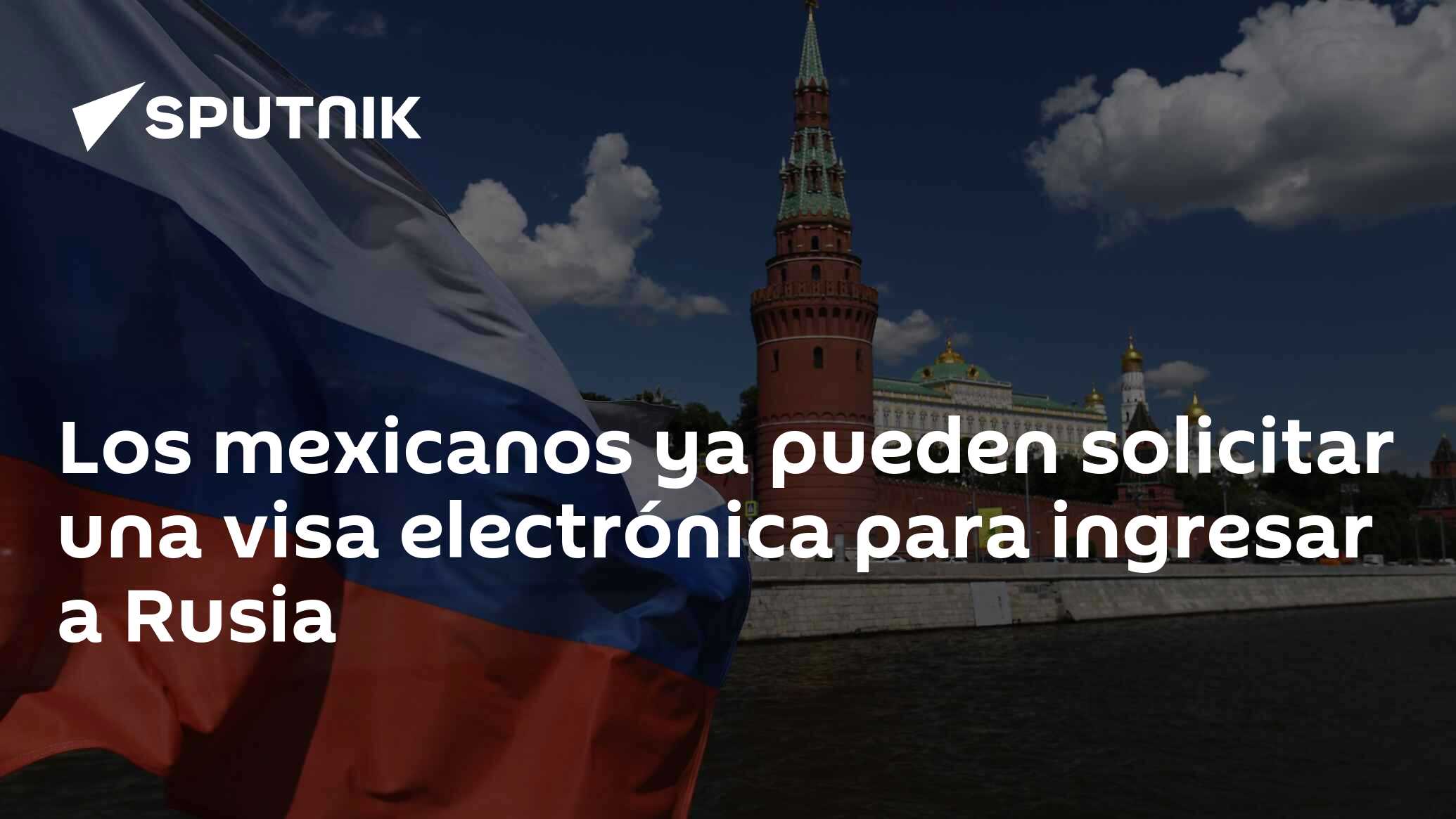 Los mexicanos ya pueden solicitar una visa electrónica para ingresar a ...