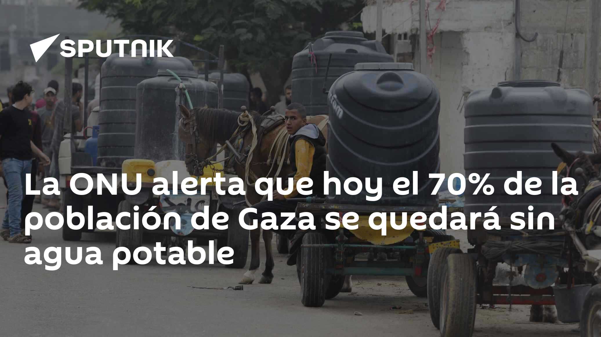 La ONU alerta que hoy el 70% de la población de Gaza se quedará sin ...
