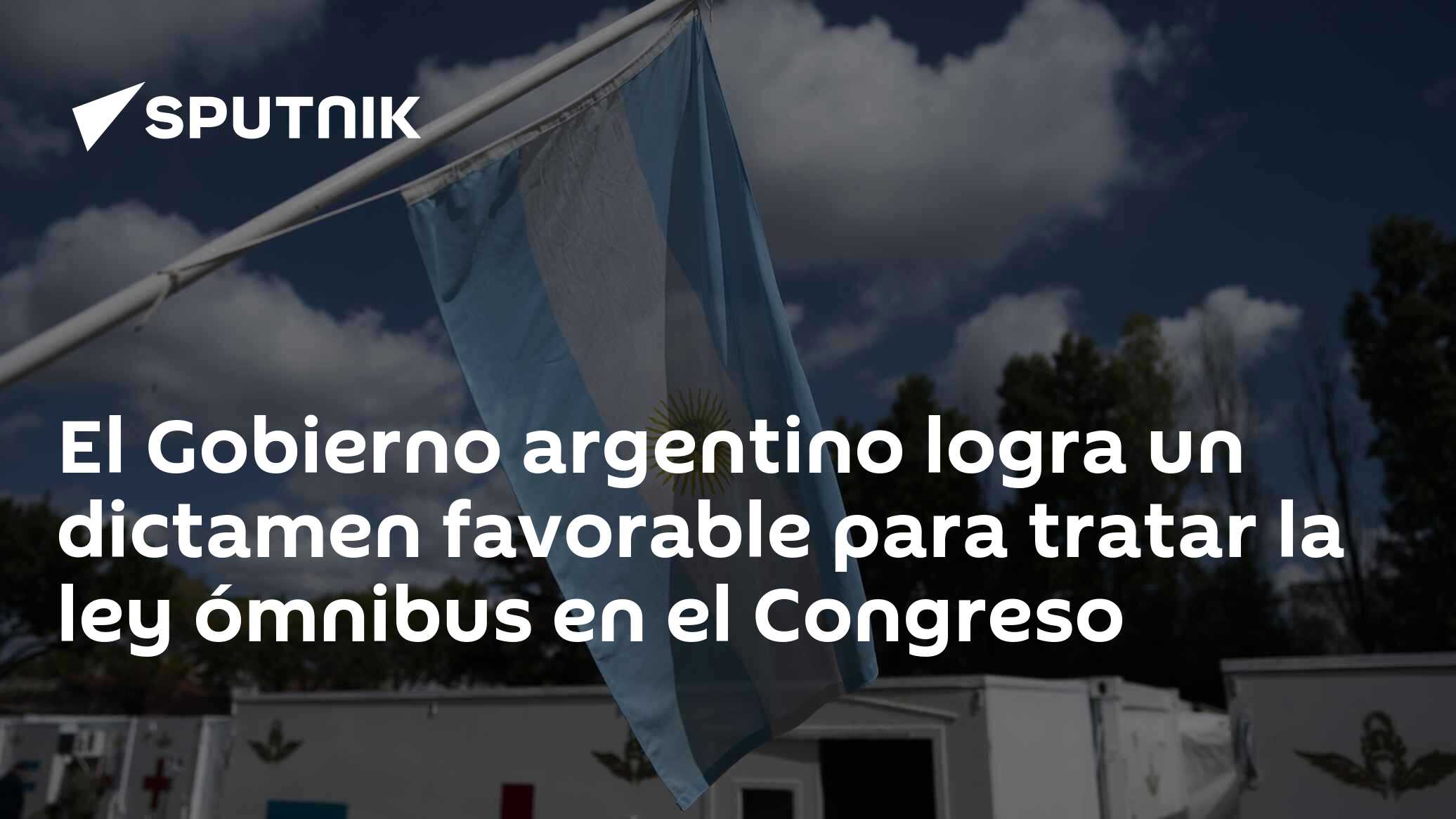 El Gobierno argentino logra un dictamen favorable para tratar la ley ...