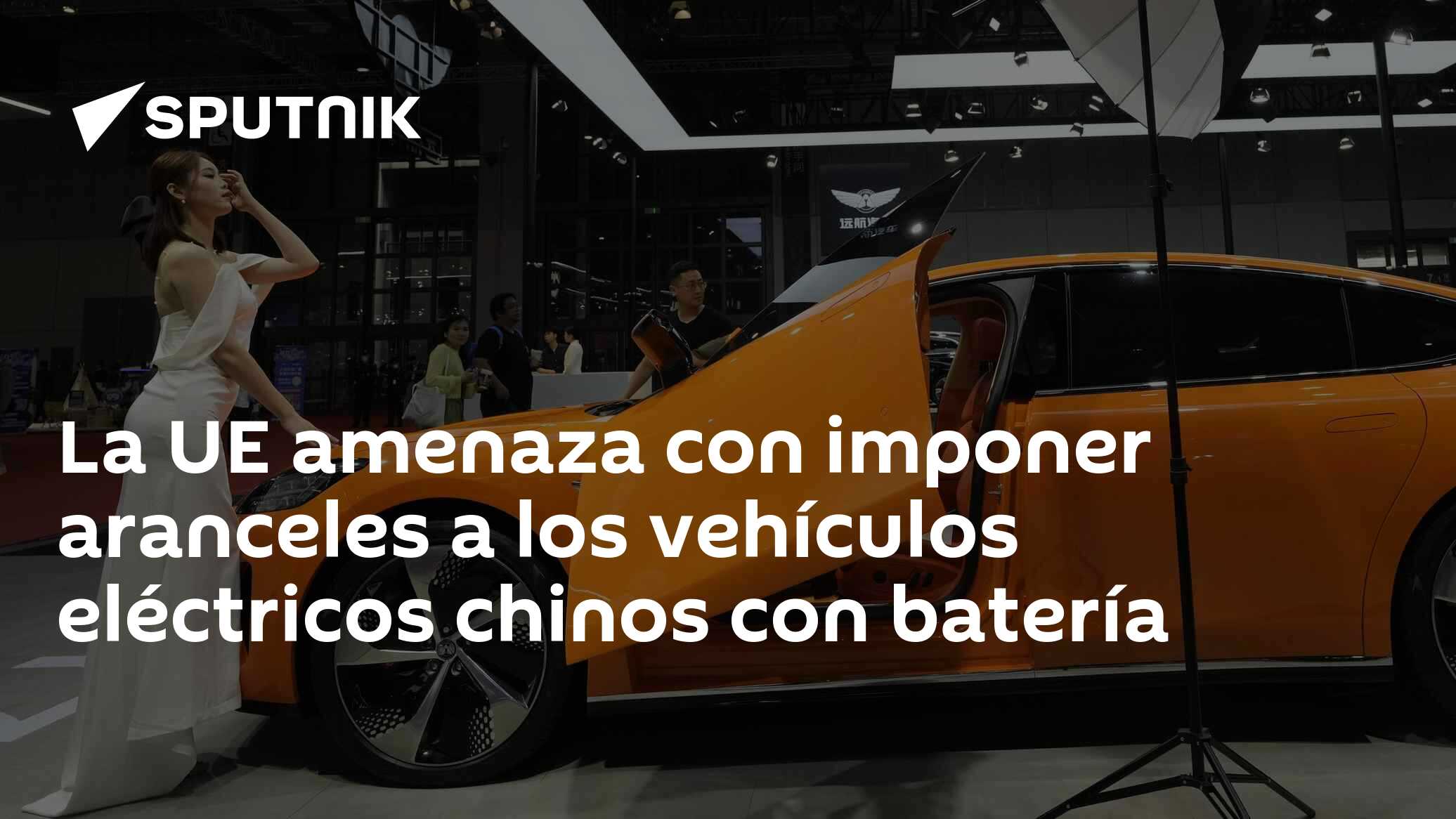 La UE amenaza con imponer aranceles a los vehículos eléctricos chinos ...