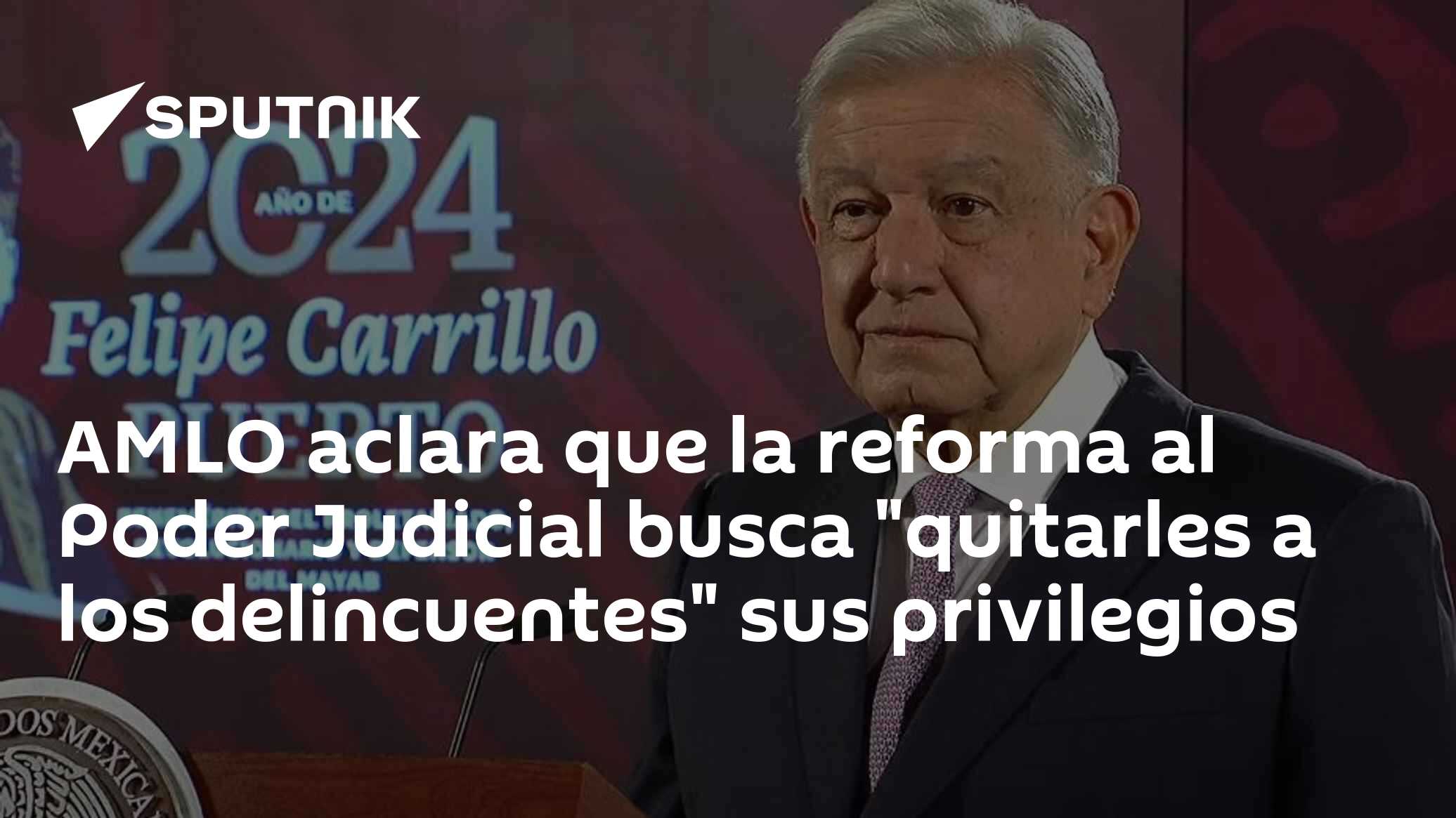 AMLO aclara que la reforma al Poder Judicial busca "quitarles a los ...