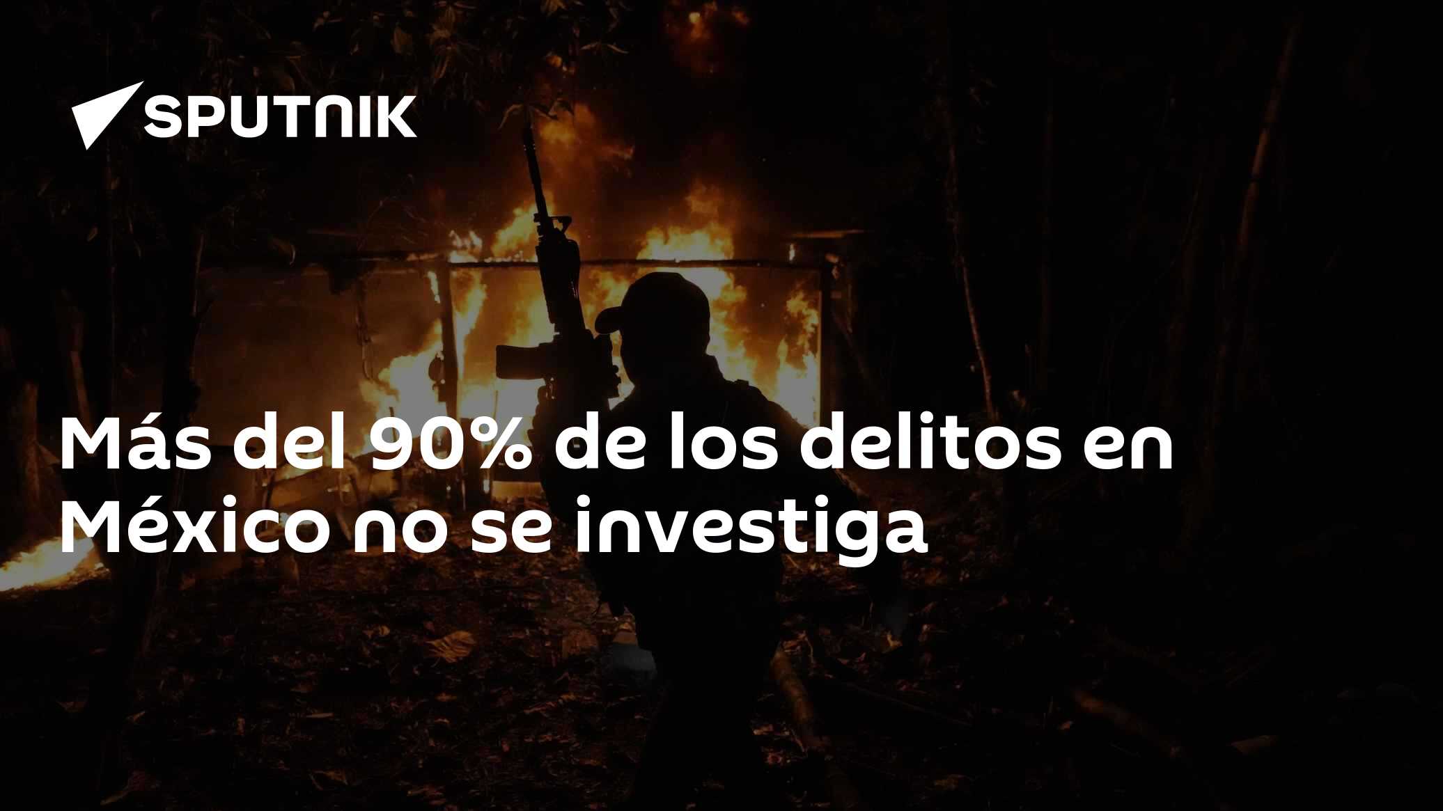 Más del 90% de los delitos en México no se investiga - 20.09.2024 ...