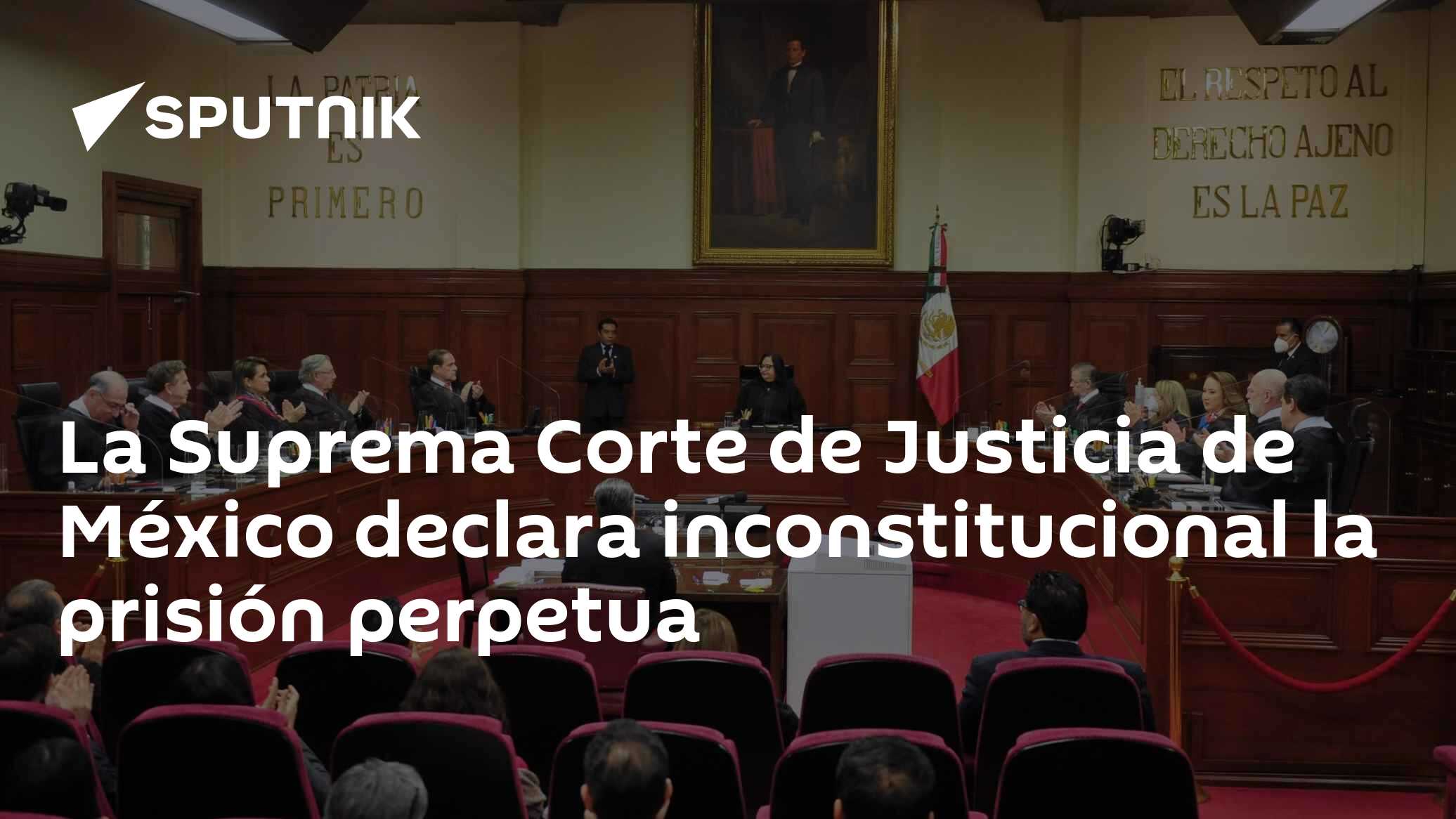 La Suprema Corte de Justicia de México declara inconstitucional la ...