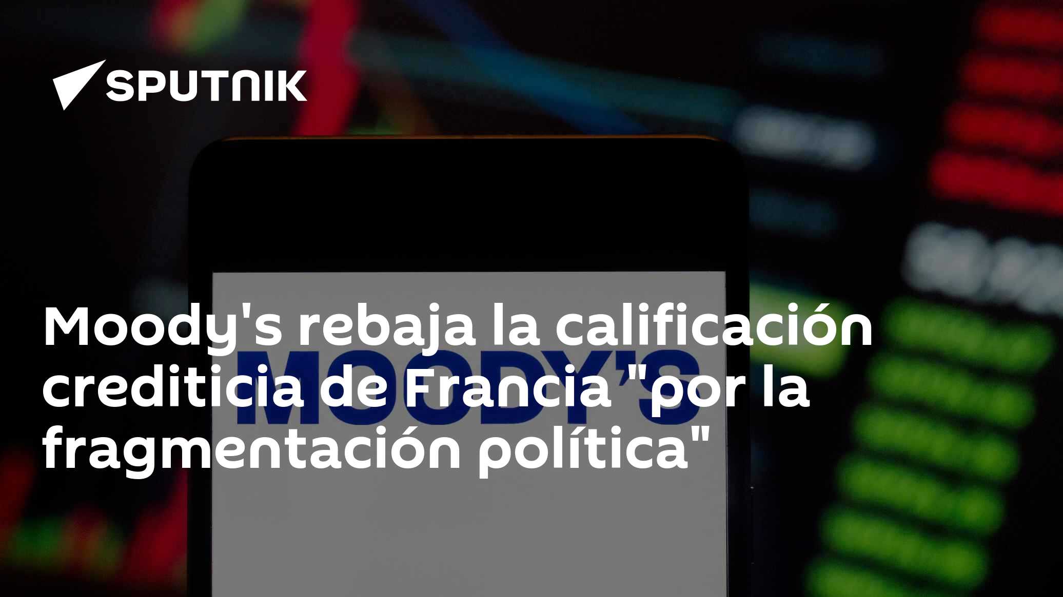 Moody's rebaja la calificación crediticia de Francia "por la ...