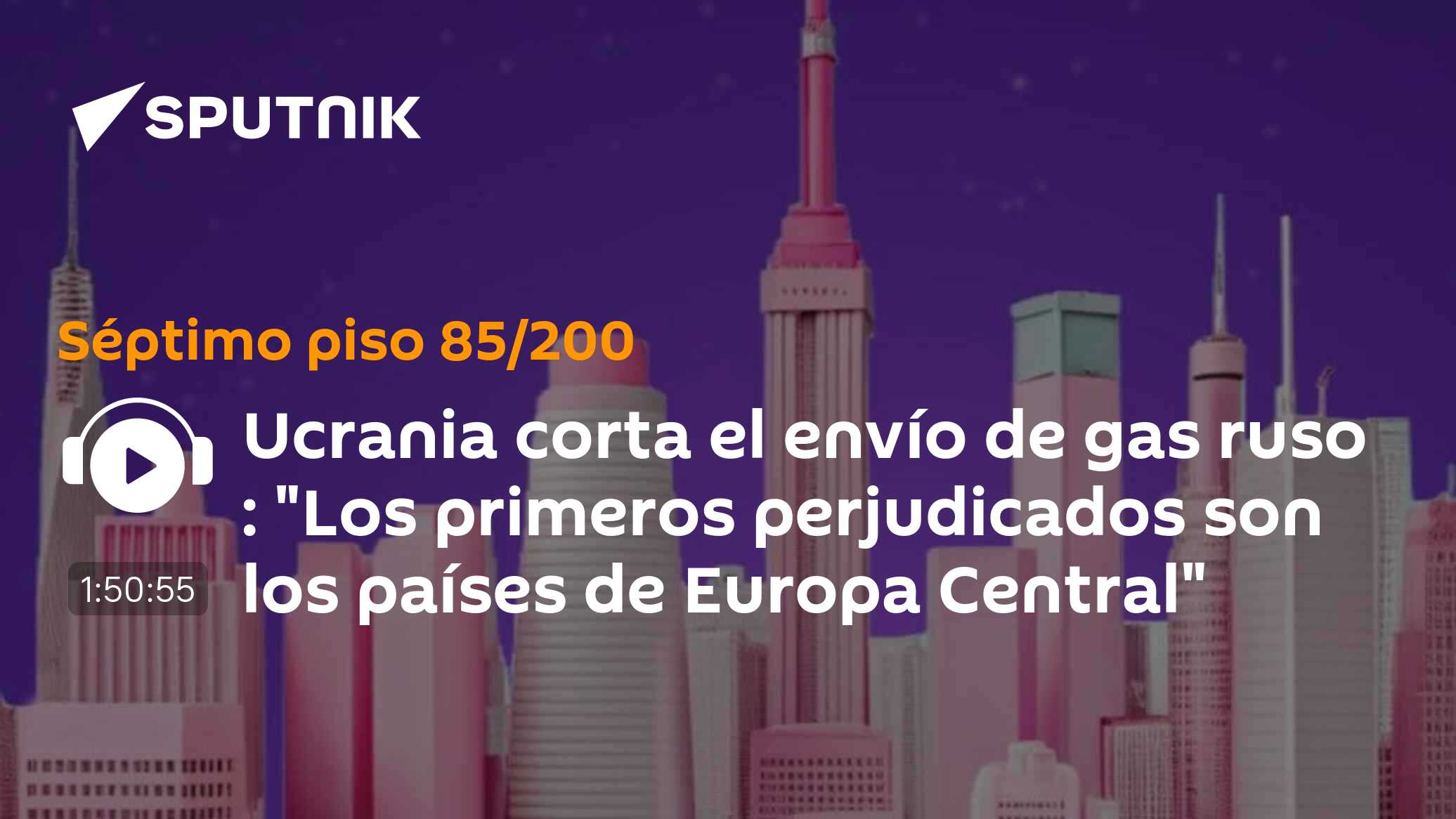 Ucrania corta el envío de gas ruso : "Los primeros perjudicados son los ...