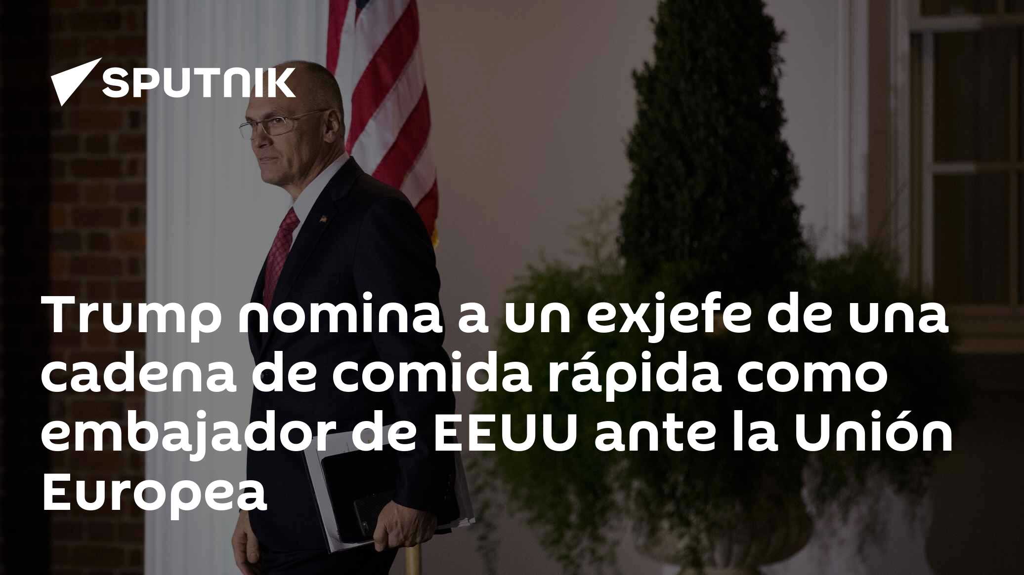 Trump nomina a un exjefe de una cadena de comida rápida como embajador ...