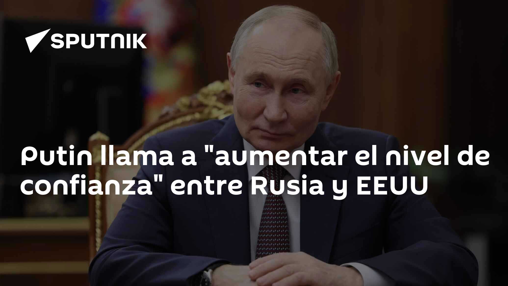 Imagen del artículo: Putin llama a 'aumentar el nivel de confianza' entre Rusia y EEUU