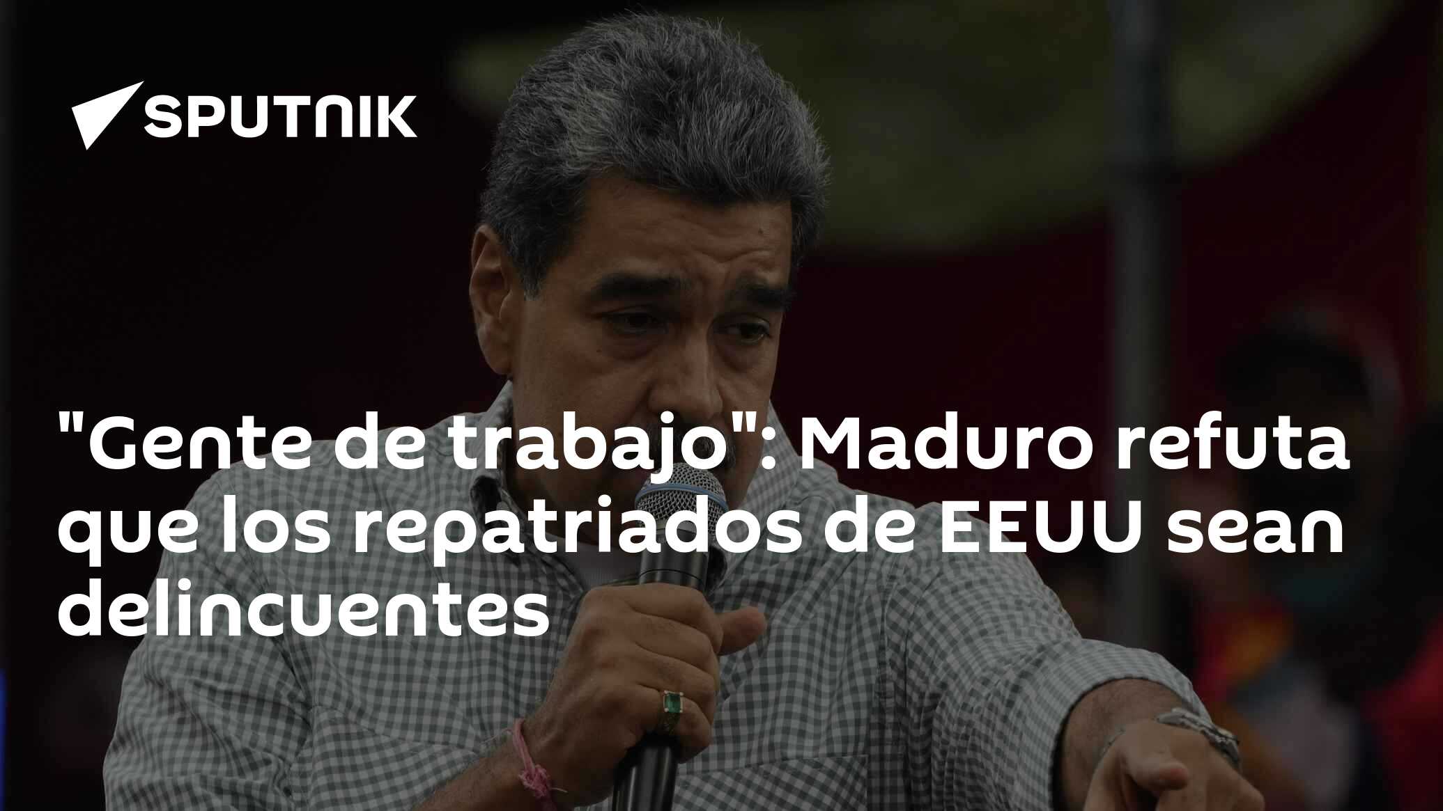 Imagen del artículo: 'Gente de trabajo': Maduro refuta que los repatriados de EEUU sean delincuentes