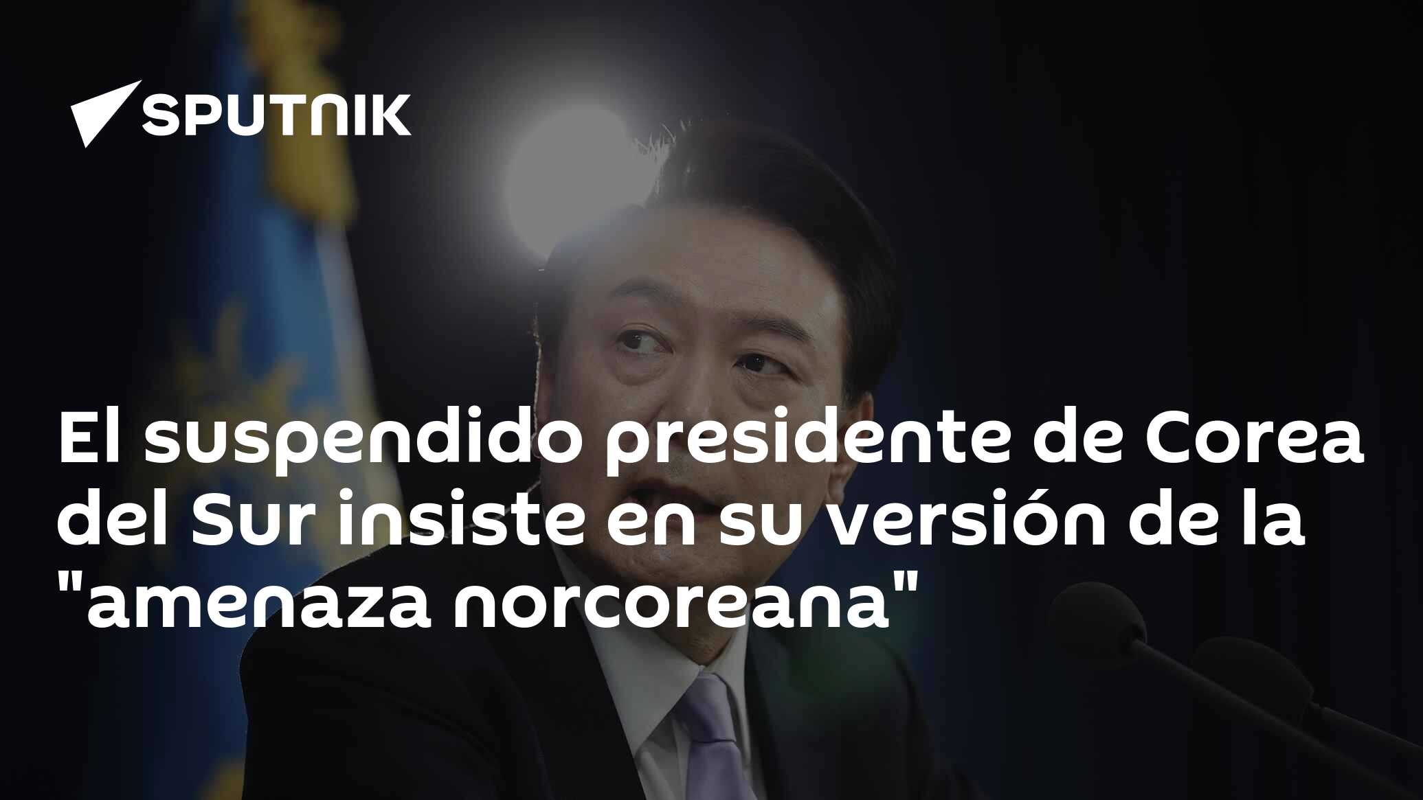 Imagen del artículo: El suspendido presidente de Corea del Sur insiste en su versión de la 'amenaza norcoreana'