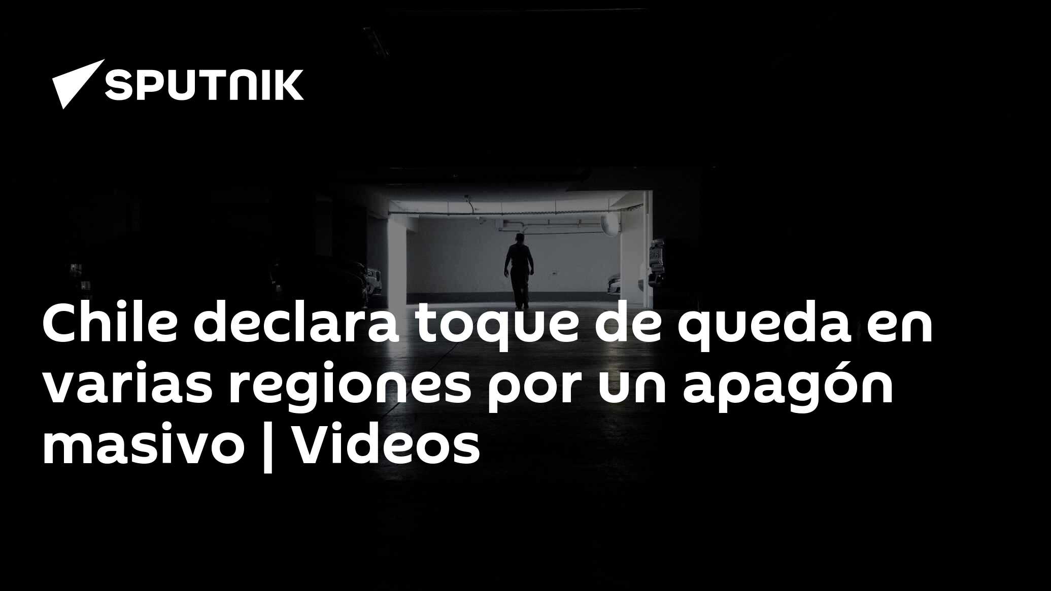 Imagen del artículo: Chile declara toque de queda en varias regiones por un apagón masivo | Videos