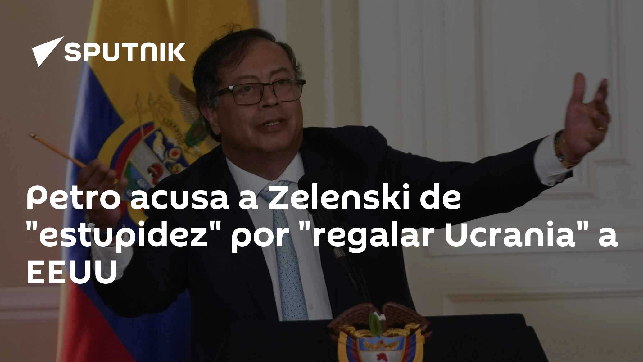 Imagen del artículo: Petro acusa a Zelenski de 'estupidez' por 'regalar Ucrania' a EEUU