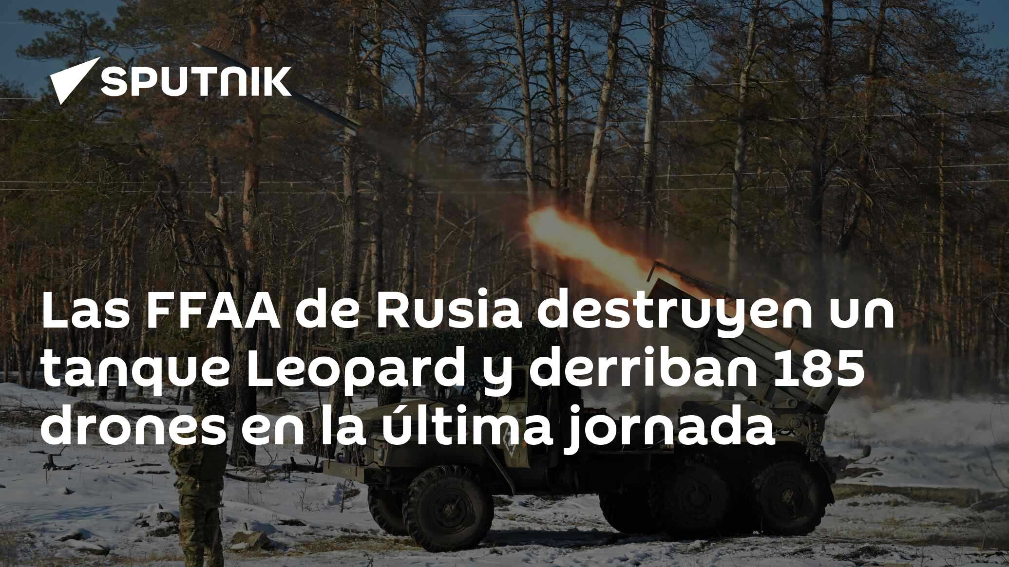Imagen del artículo: Las FFAA de Rusia destruyen un tanque Leopard y derriban 185 drones en la última jornada
