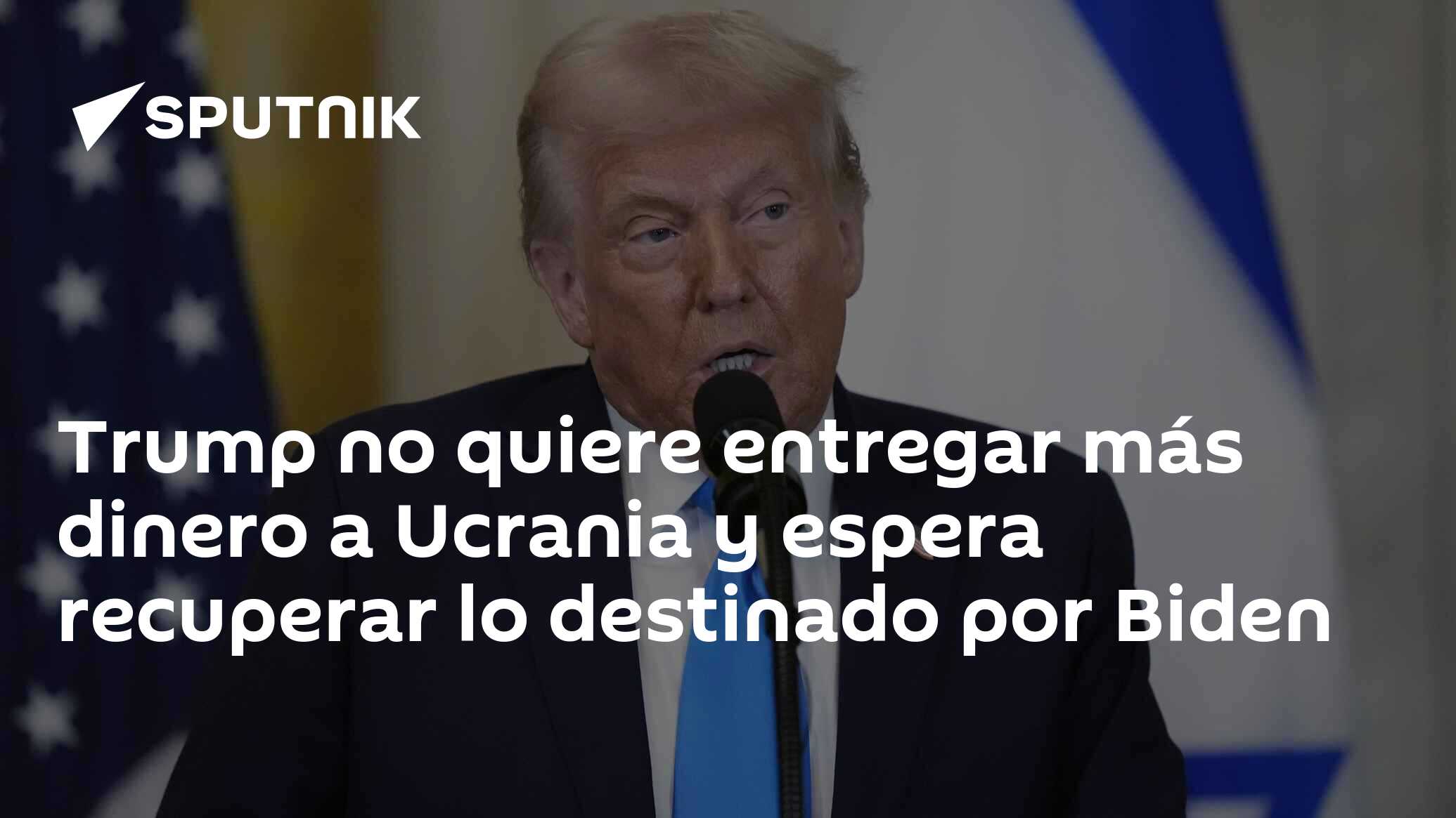 Imagen del artículo: Trump no quiere entregar más dinero a Ucrania y espera recuperar lo destinado por Biden