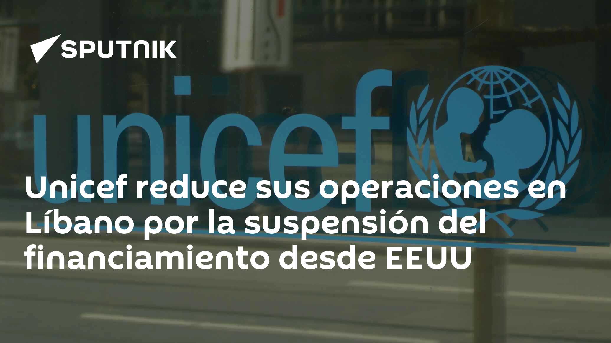 Imagen del artículo: Unicef reduce sus operaciones en Líbano por la suspensión del financiamiento desde EEUU