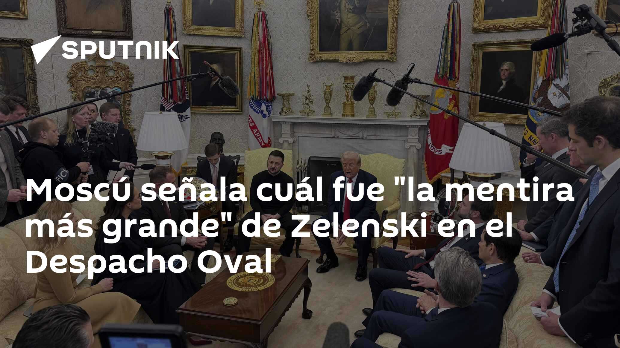 Imagen del artículo: Moscú señala cuál fue 'la mentira más grande' de Zelenski en el Despacho Oval