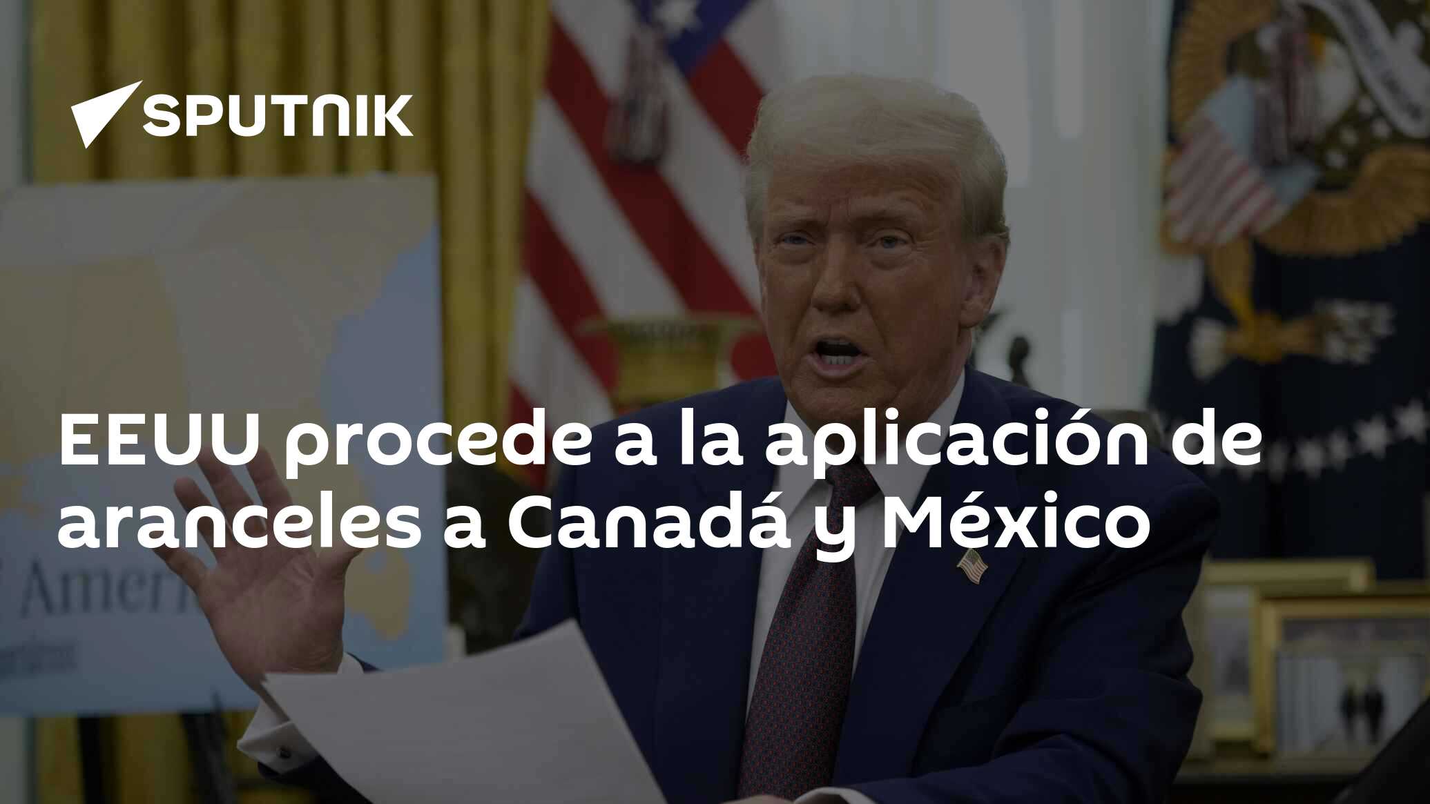 Imagen del artículo: EEUU procede a la aplicación de aranceles a Canadá y México