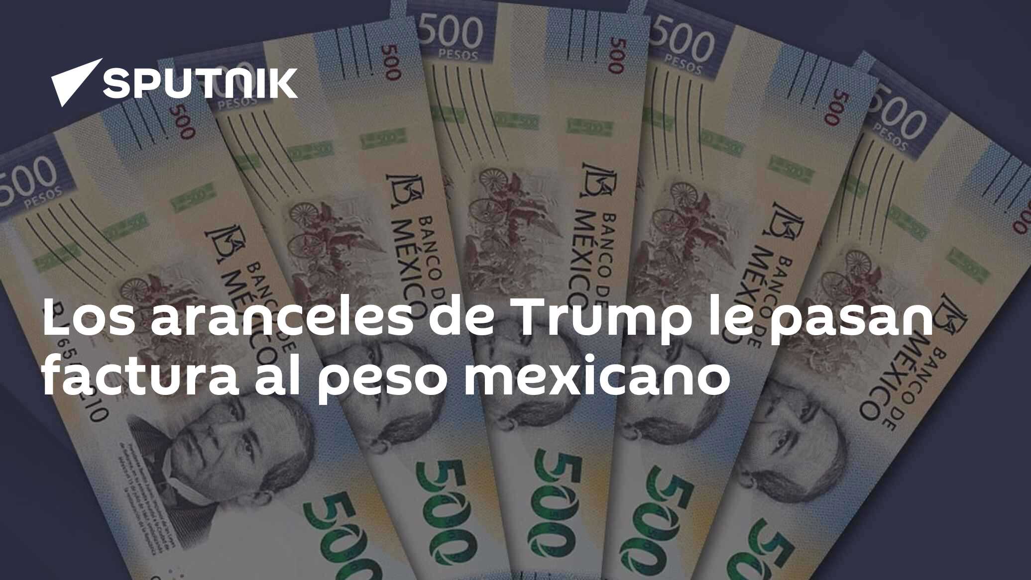 Imagen del artículo: Los aranceles de Trump le pasan factura al peso mexicano