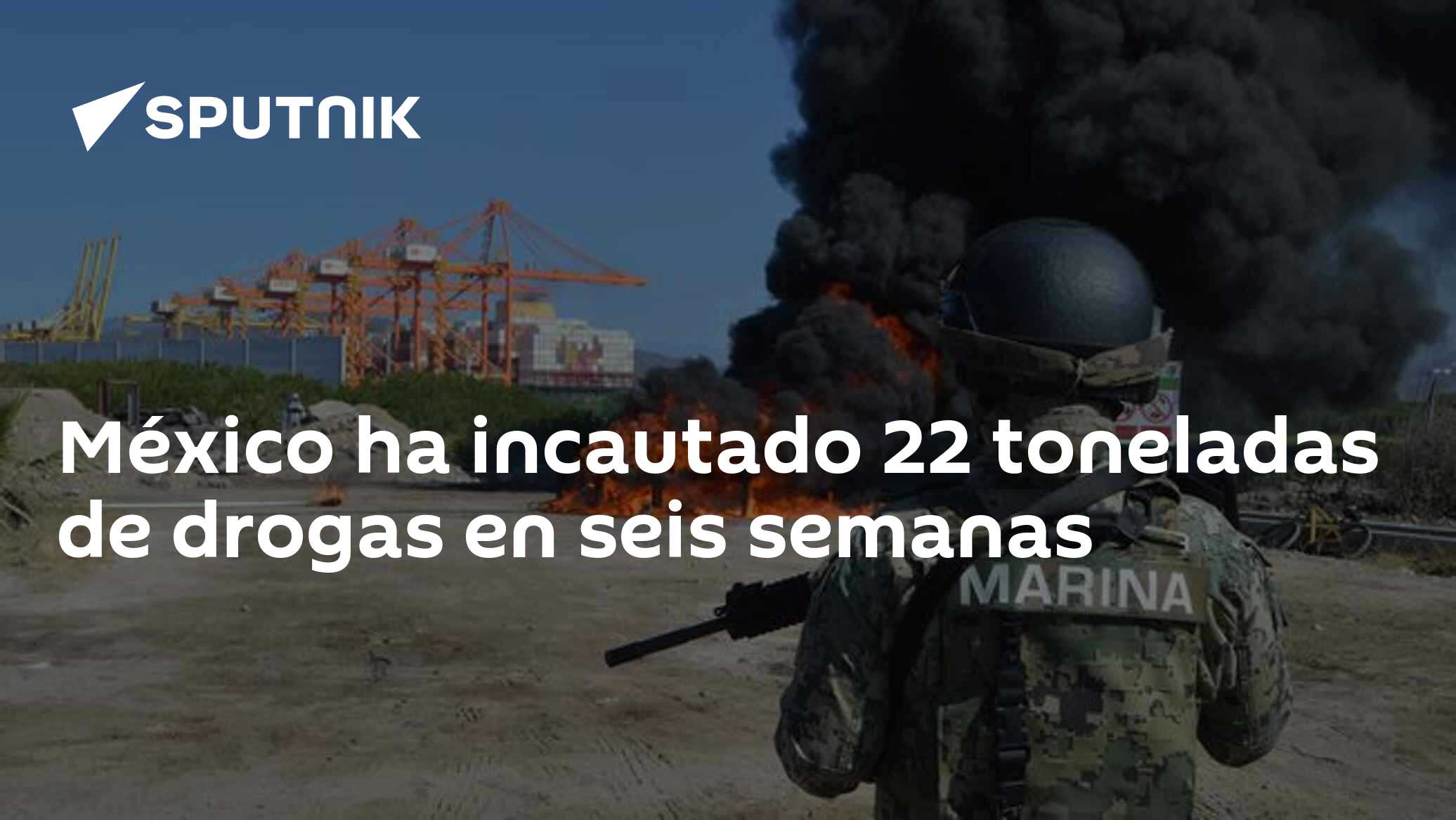 México ha incautado 22 toneladas de drogas en seis semanas - 21.03.2025 ...