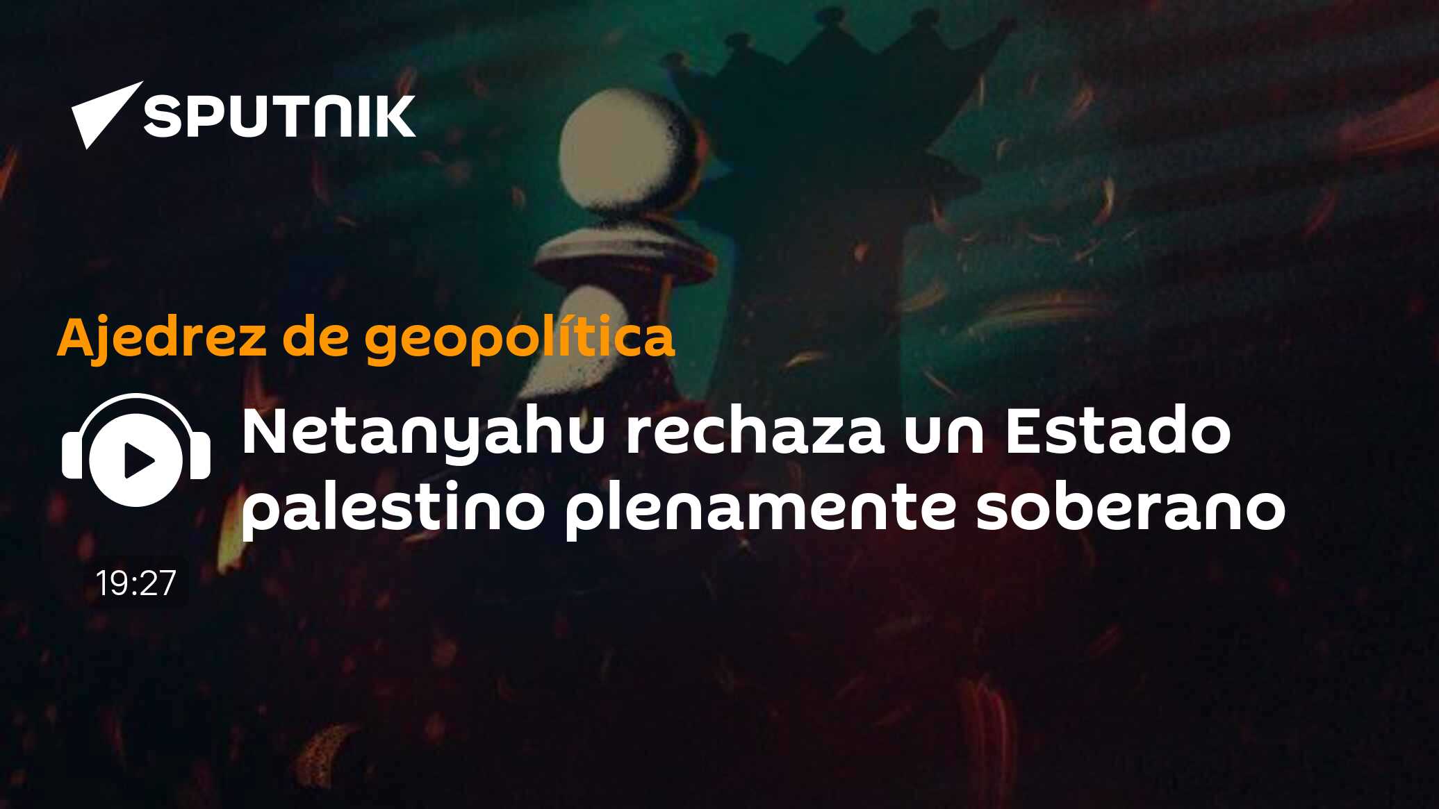 Netanyahu rechaza un Estado palestino plenamente soberano - 12.07.2025 ...