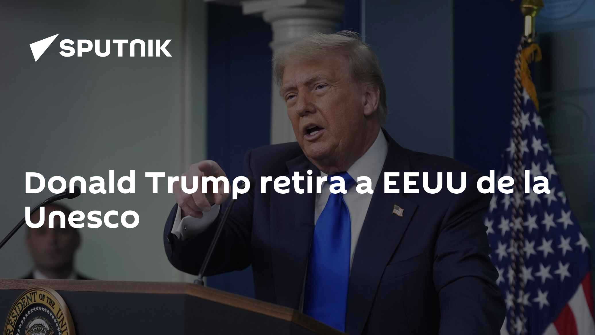 Donald Trump retira a EEUU de la Unesco - 22.07.2025, Sputnik Mundo