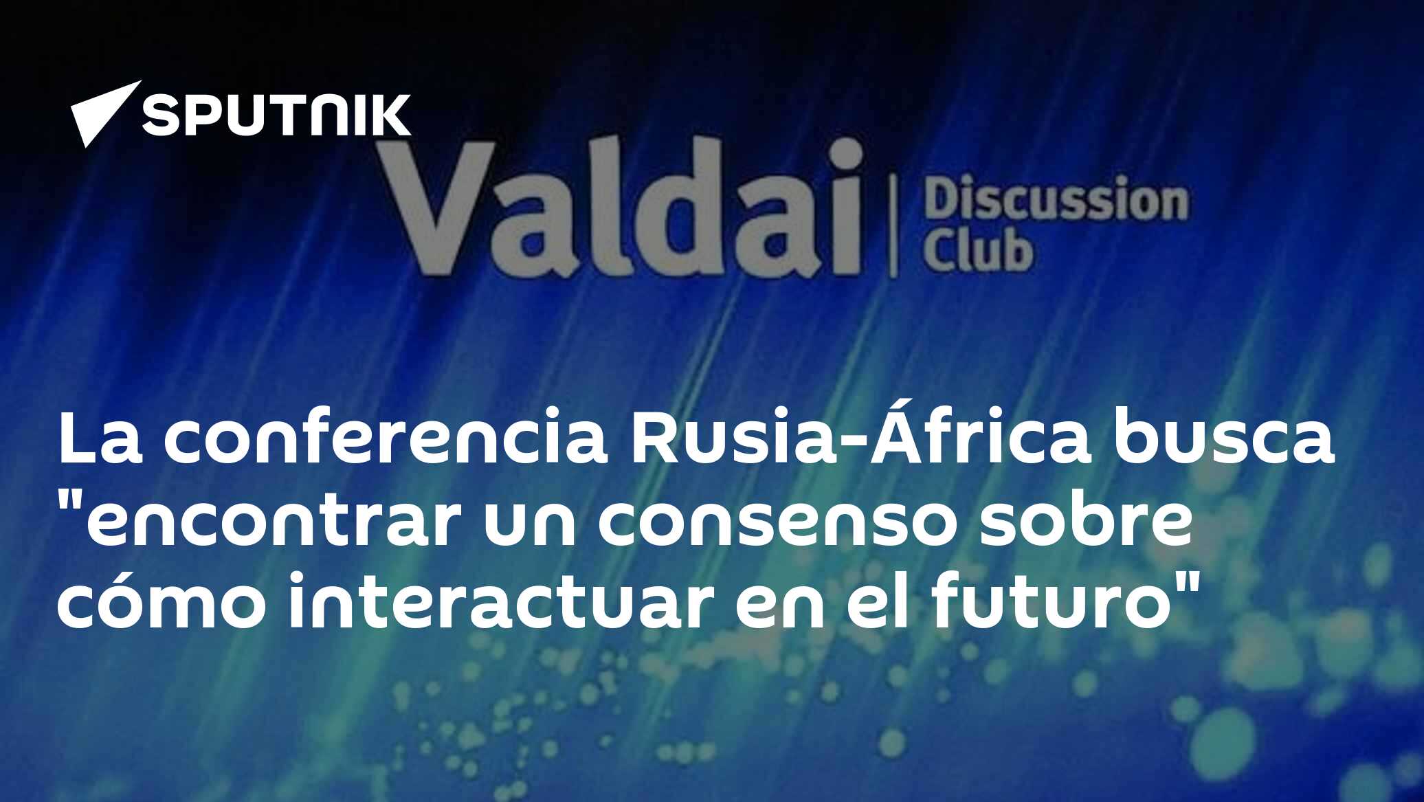 La conferencia Rusia-África busca 