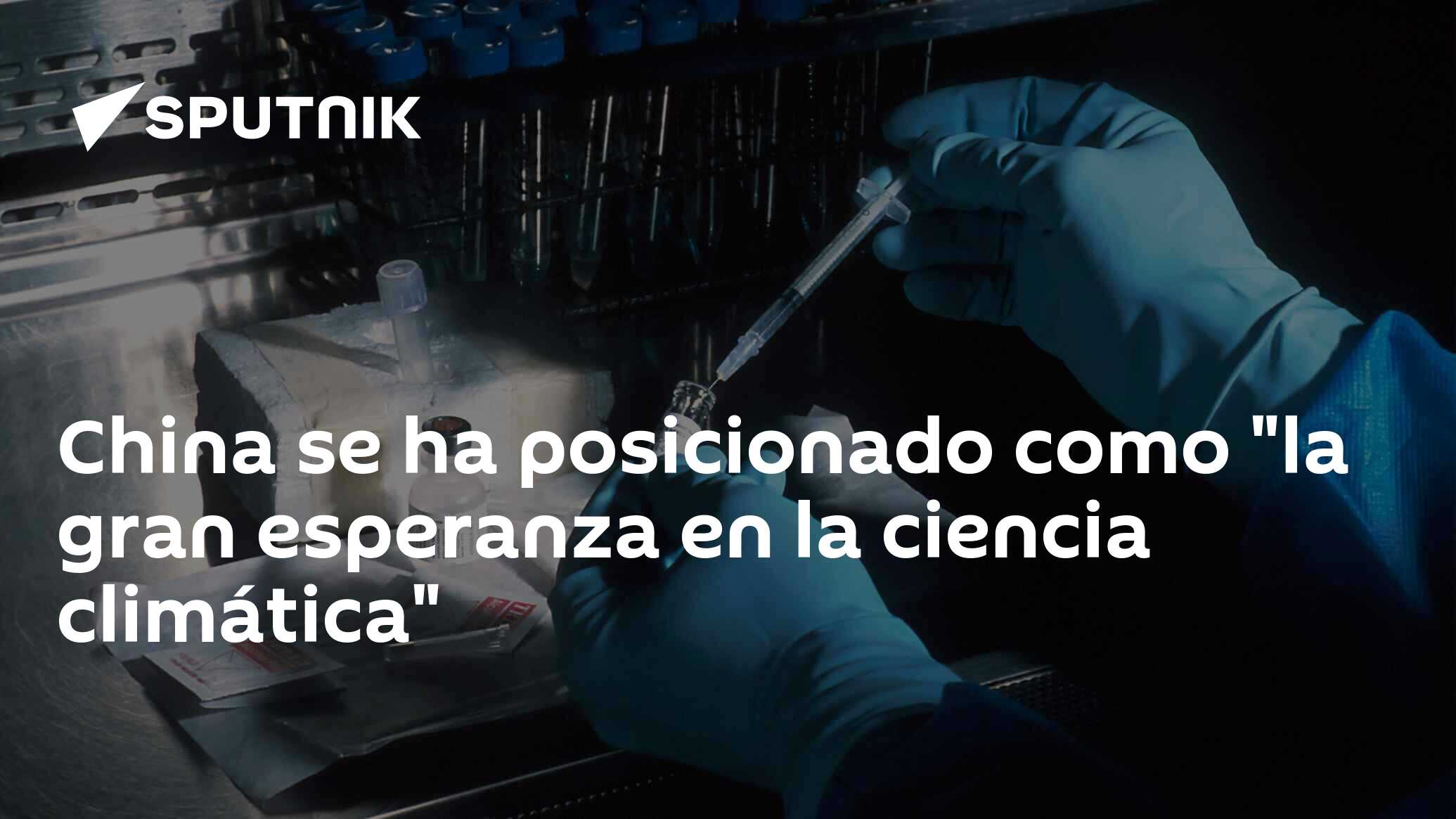 Imagen del artículo: China se ha posicionado como 'la gran esperanza en la ciencia climática'