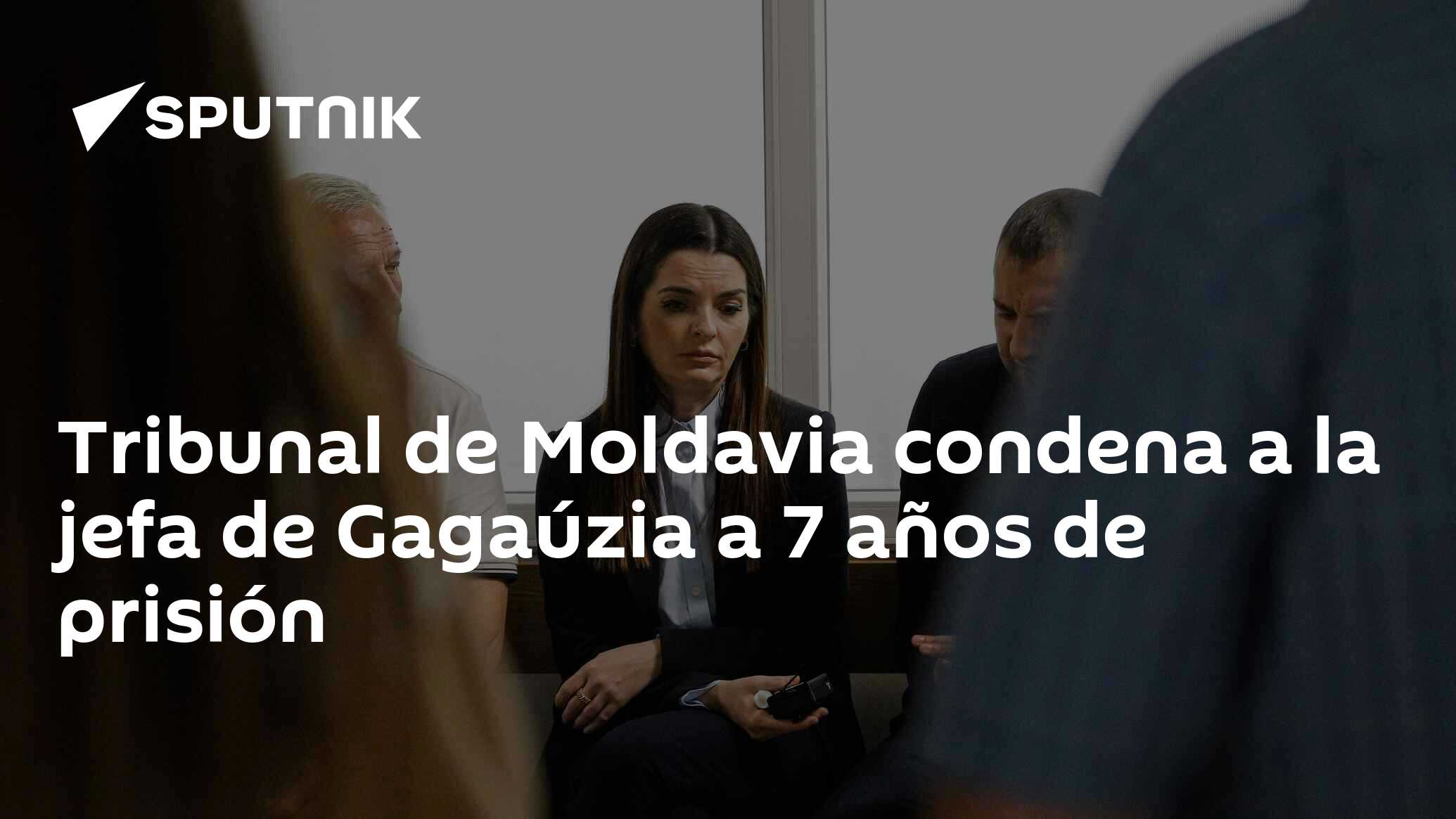 Imagen del artículo: Tribunal de Moldavia condena a la jefa de Gagaúzia a 7 años de prisión