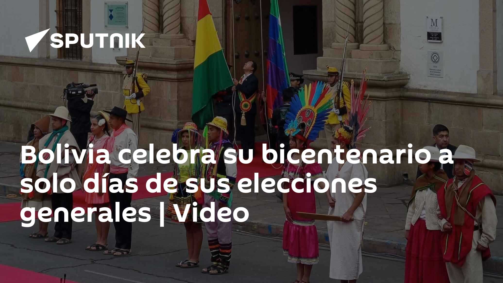 Imagen del artículo: Bolivia celebra su bicentenario a solo días de sus elecciones generales | Video