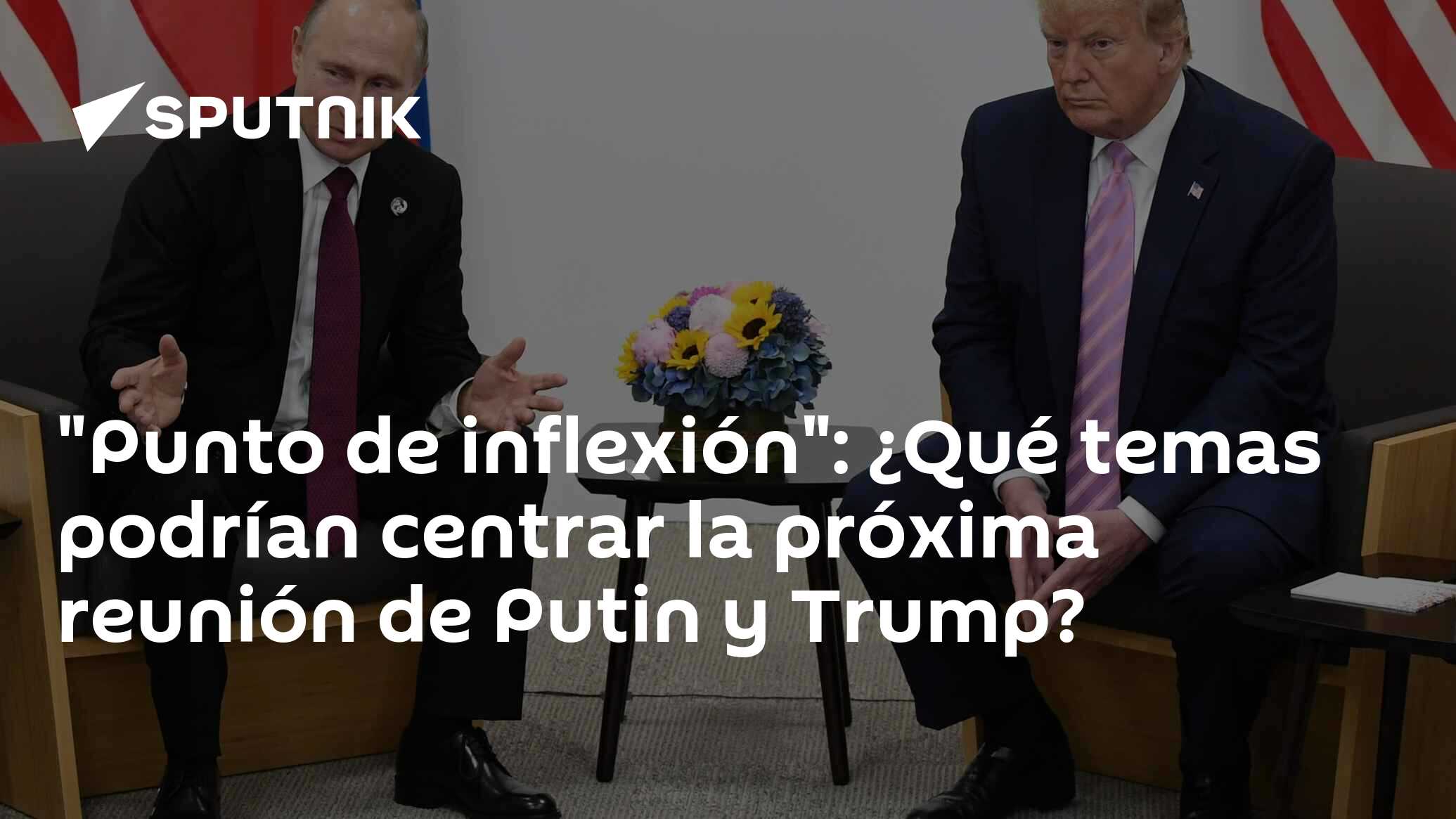 Imagen del artículo: 'Punto de inflexión': ¿Qué temas podrían centrar la próxima reunión de Putin y Trump?