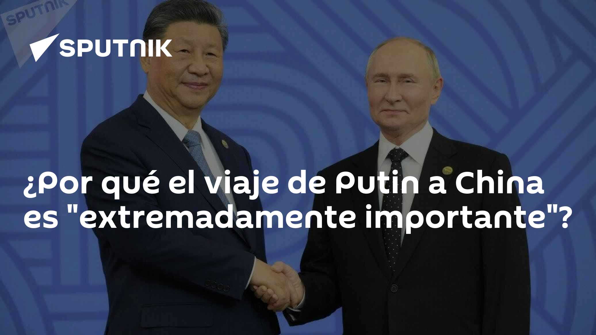 プーチンの中国への旅行が「非常に重要」なのはなぜですか？