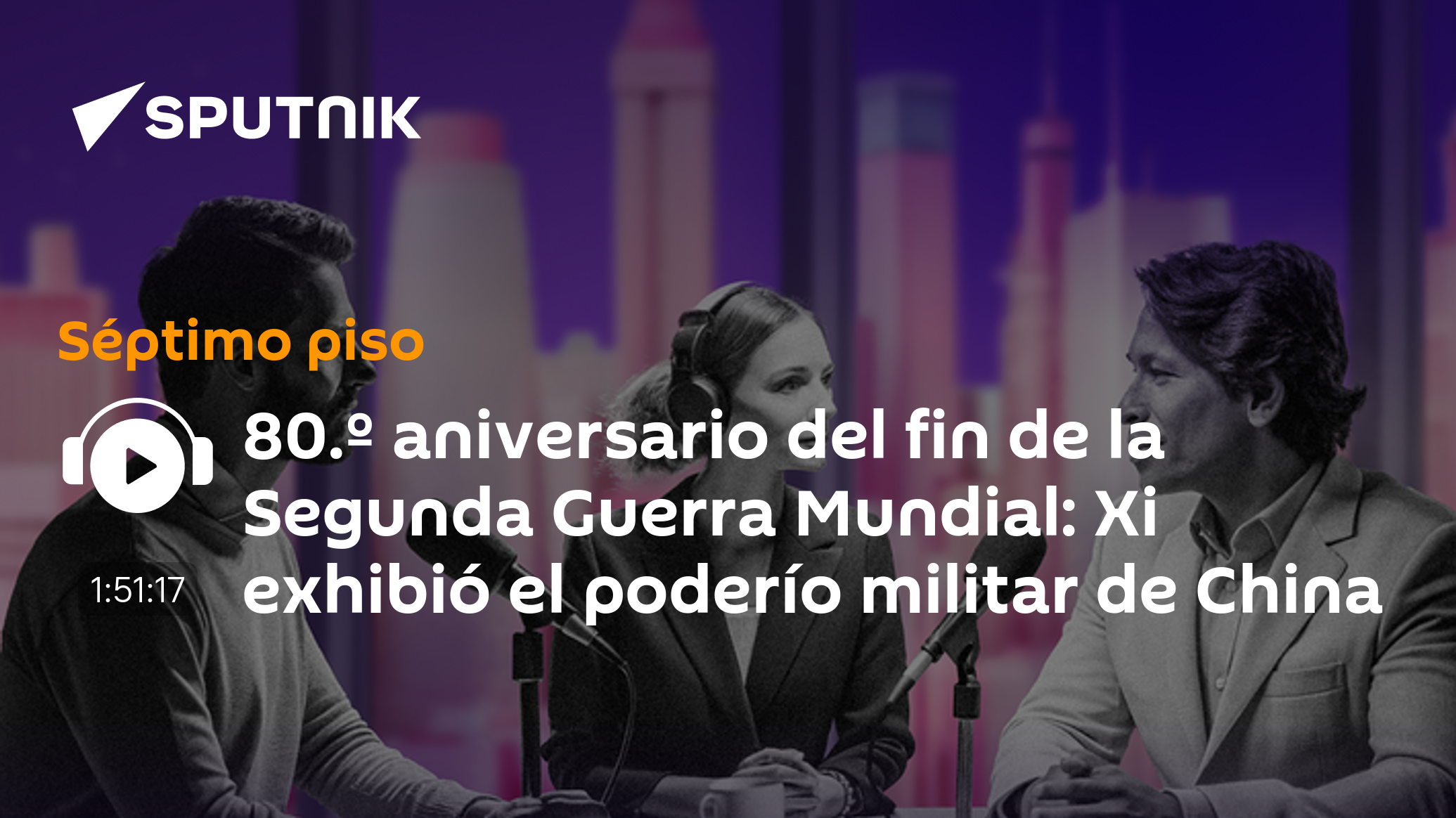 80.º aniversario del fin de la Segunda Guerra Mundial: Xi exhibió el ...