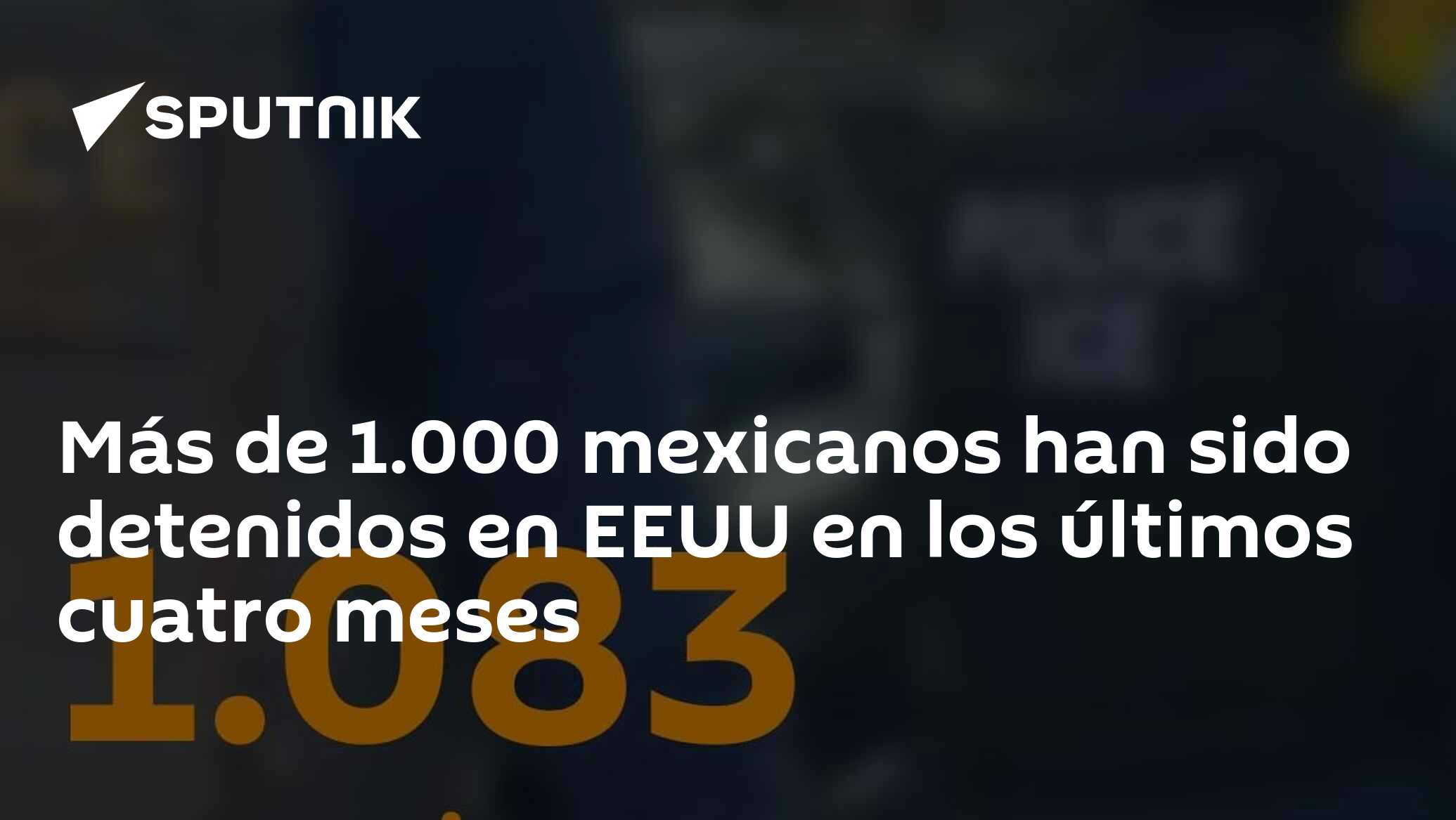 Más de 1.000 mexicanos han sido detenidos en EEUU en los últimos cuatro ...
