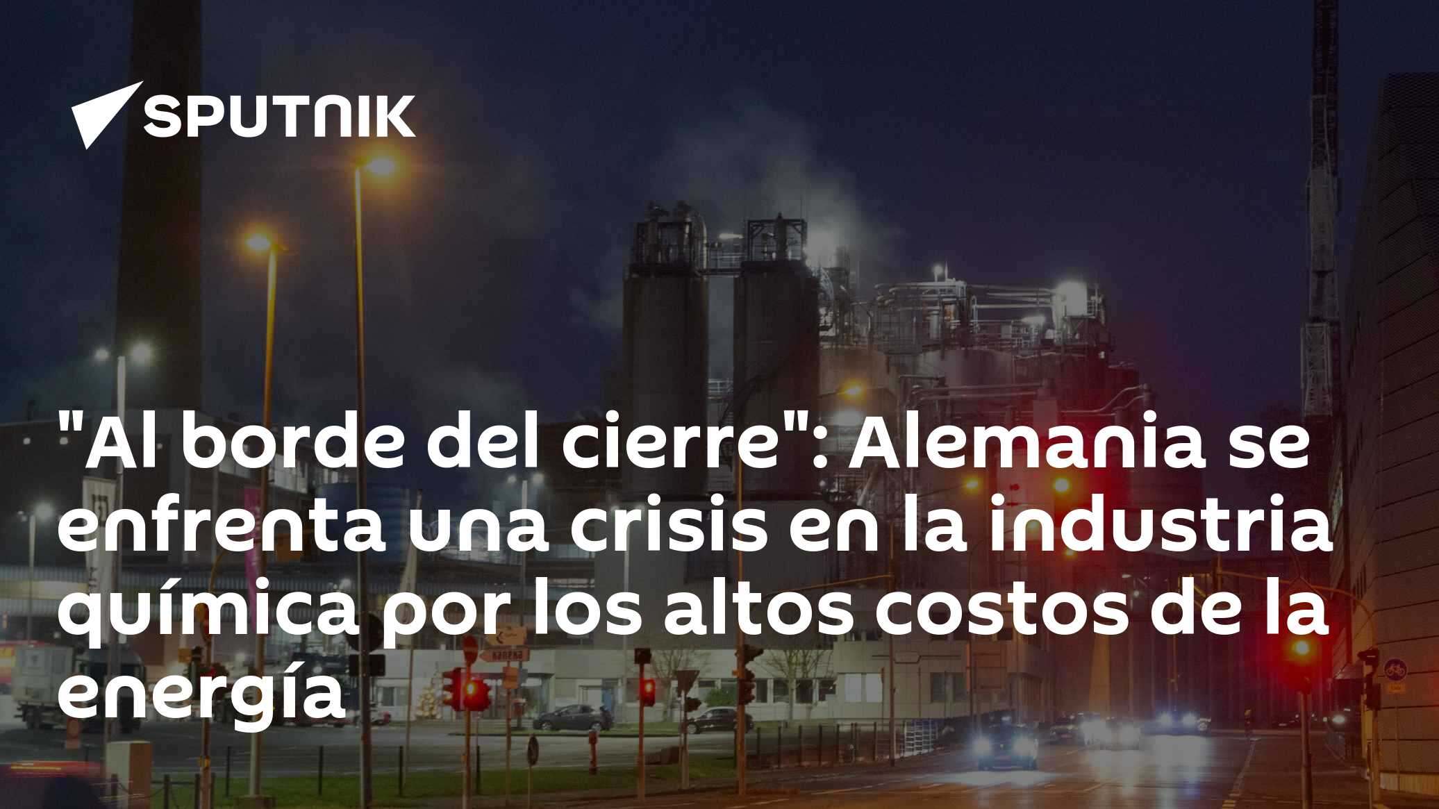 "Al borde del cierre": Alemania se enfrenta una crisis en la industria ...