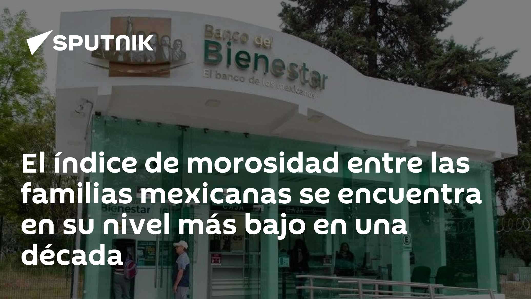 El índice de morosidad entre las familias mexicanas se encuentra en su ...