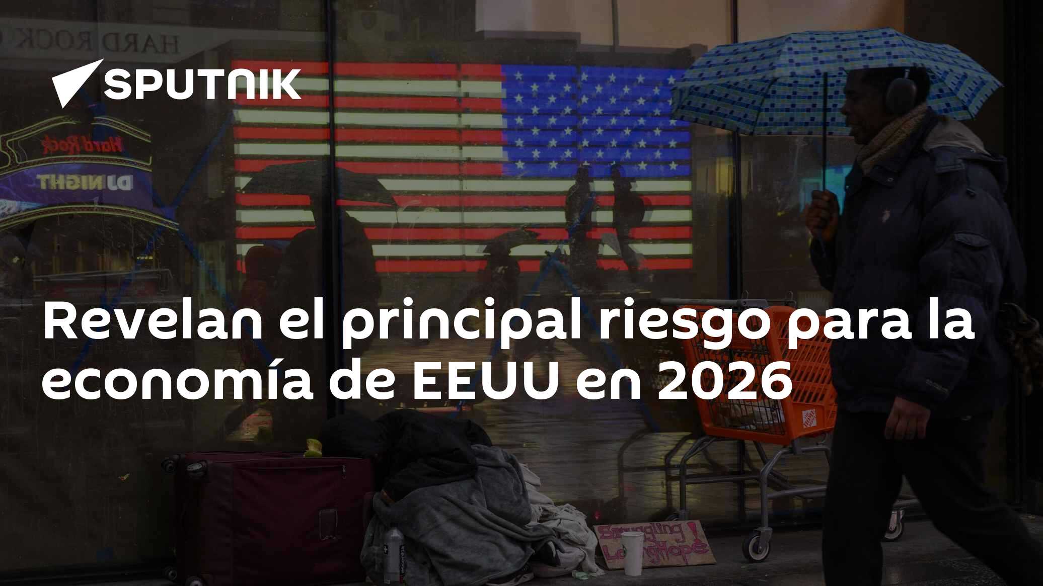 Revelan el principal riesgo para la economía de EEUU en 2026 - 06.01. ...