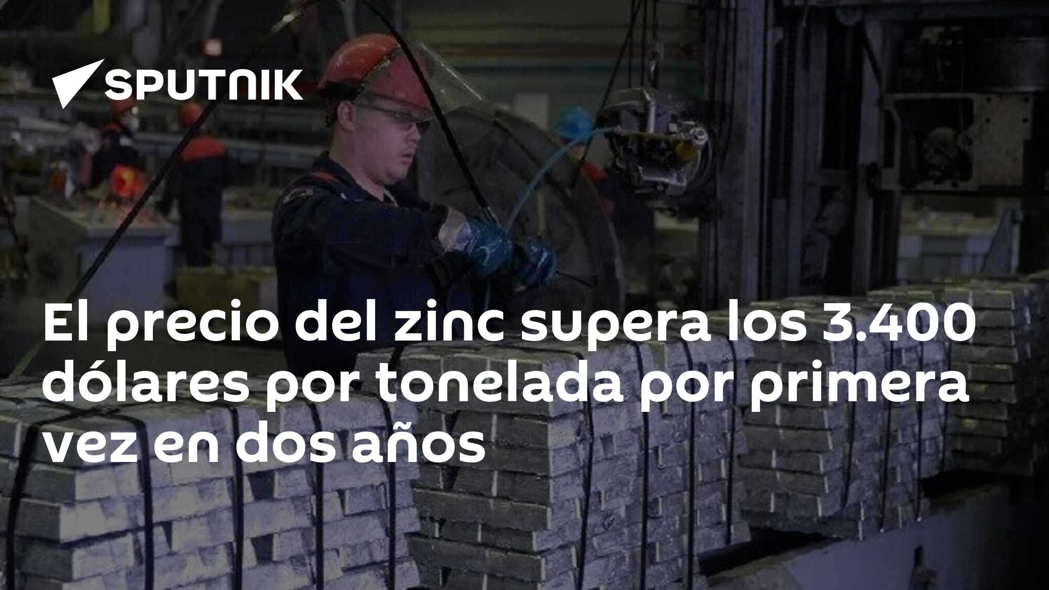 El precio del zinc supera los 3.400 dólares por tonelada por primera ...